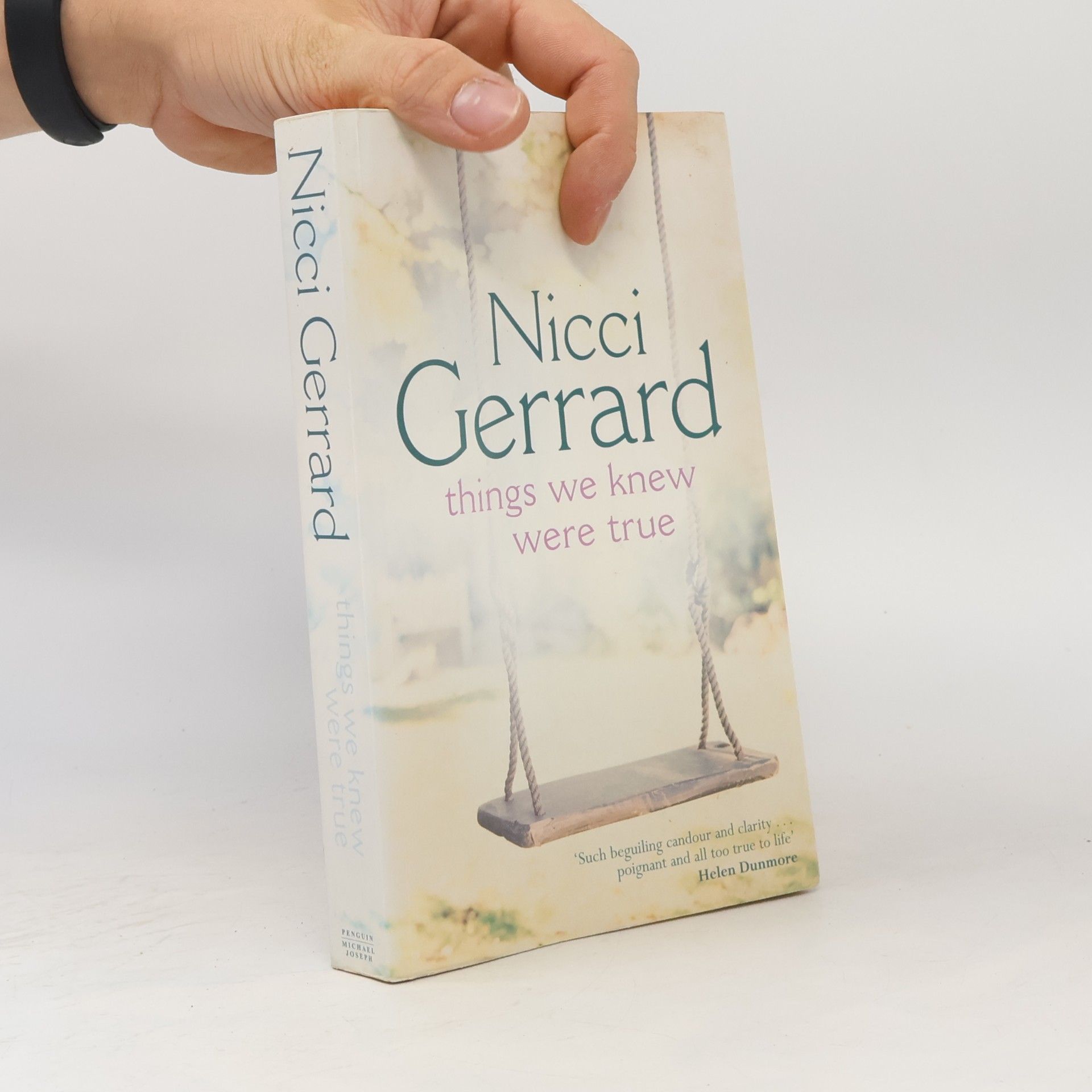 Nicci Gerrard Things We Knew Were True