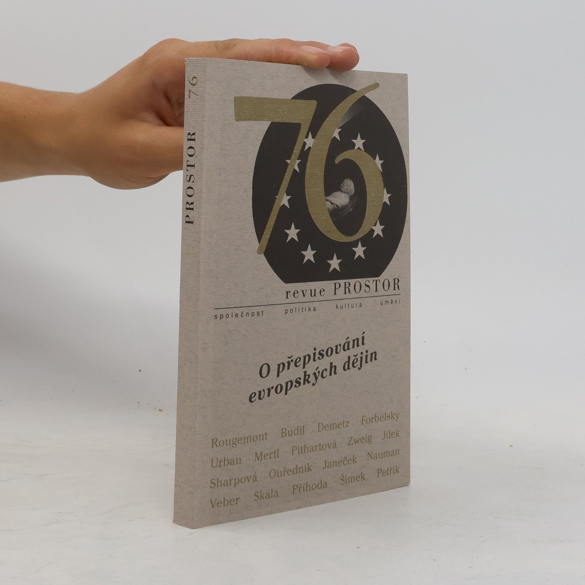 Kolektiv autorů Revue Prostor 76. O přepisování evropských dějin