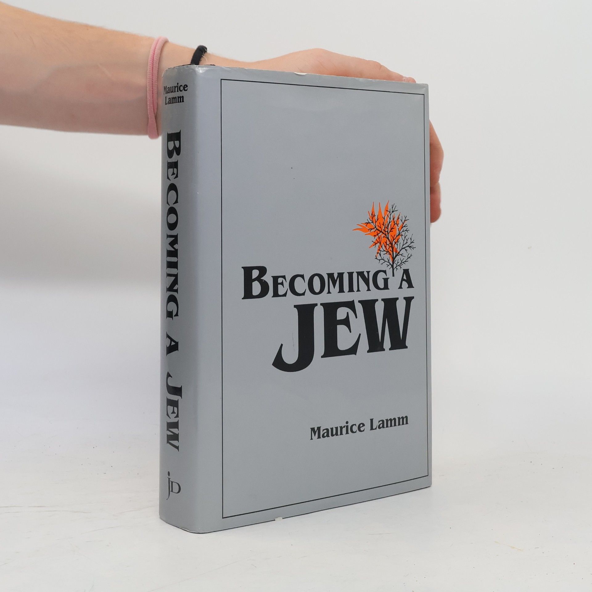 Maurice Lamm Becoming a Jew