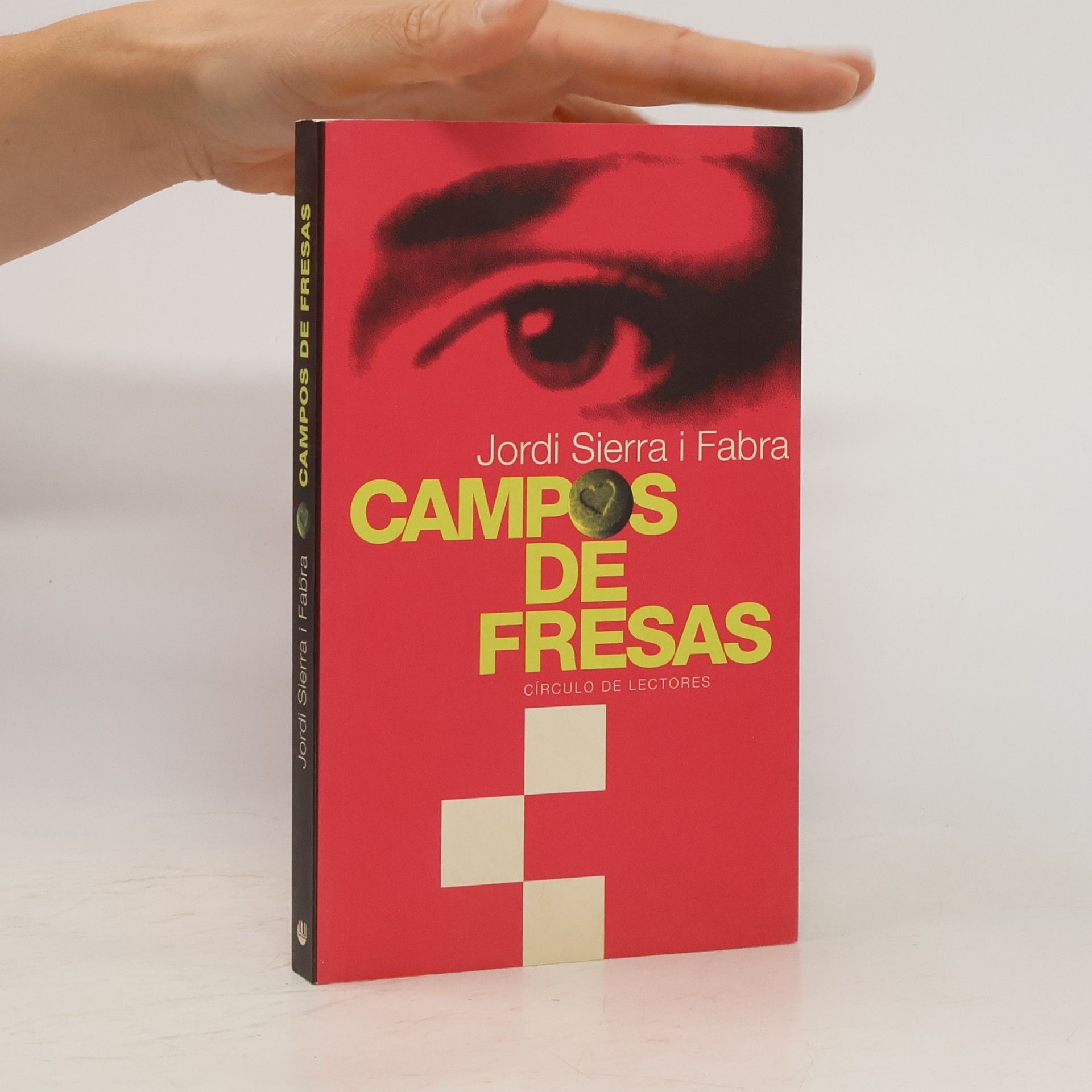 Jordi Sierra i Fabra Campos de fresas
