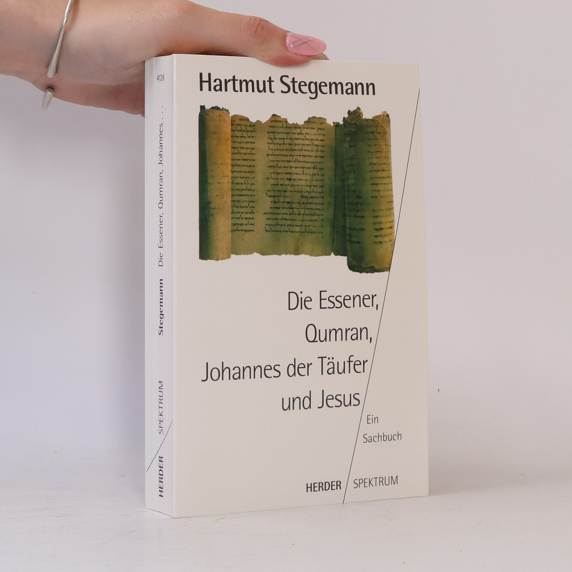 Hartmut Stegemann Die Essener, Qumran, Johannes der Täufer und Jesus