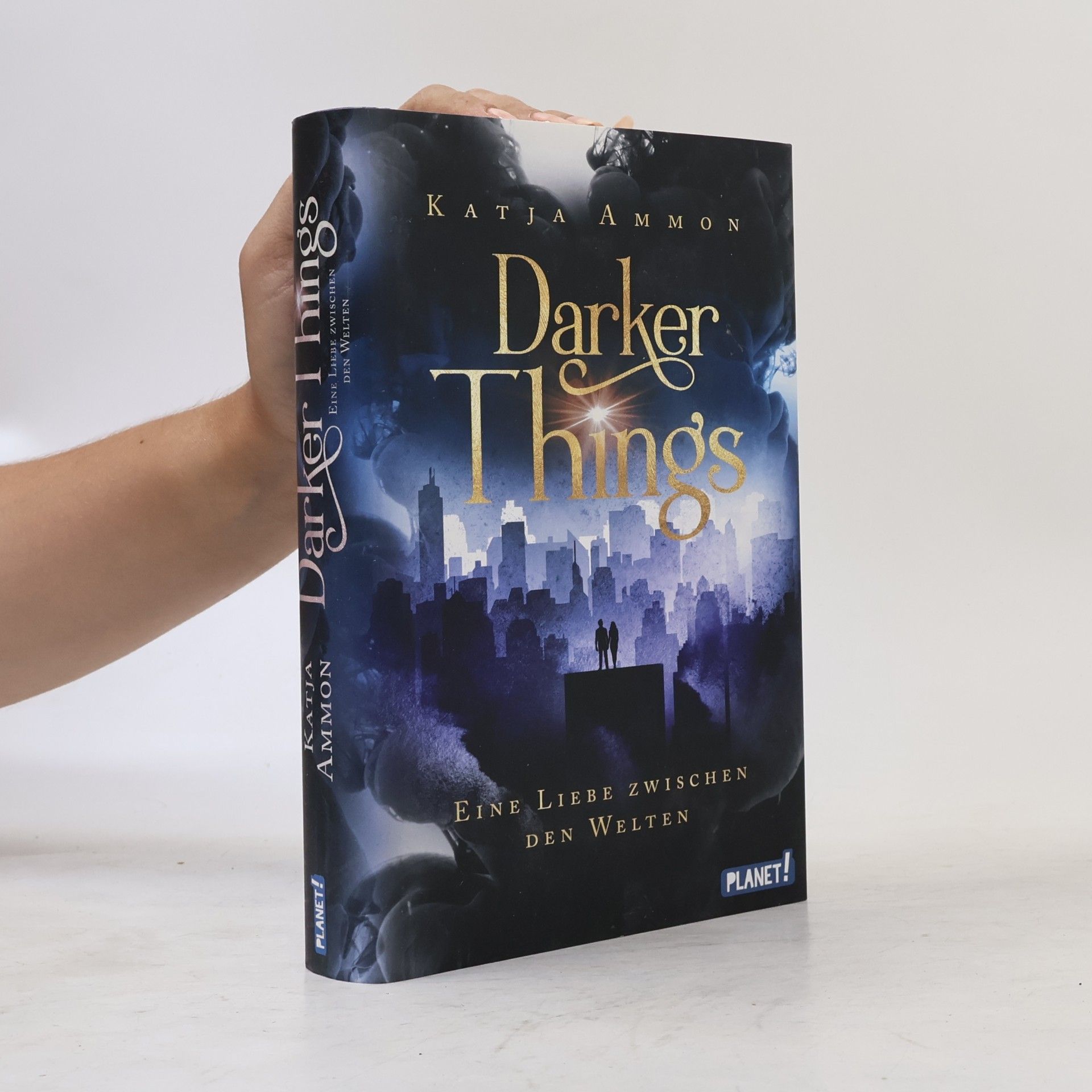 Katja Ammon Darker Things: Eine Liebe zwischen den Welten