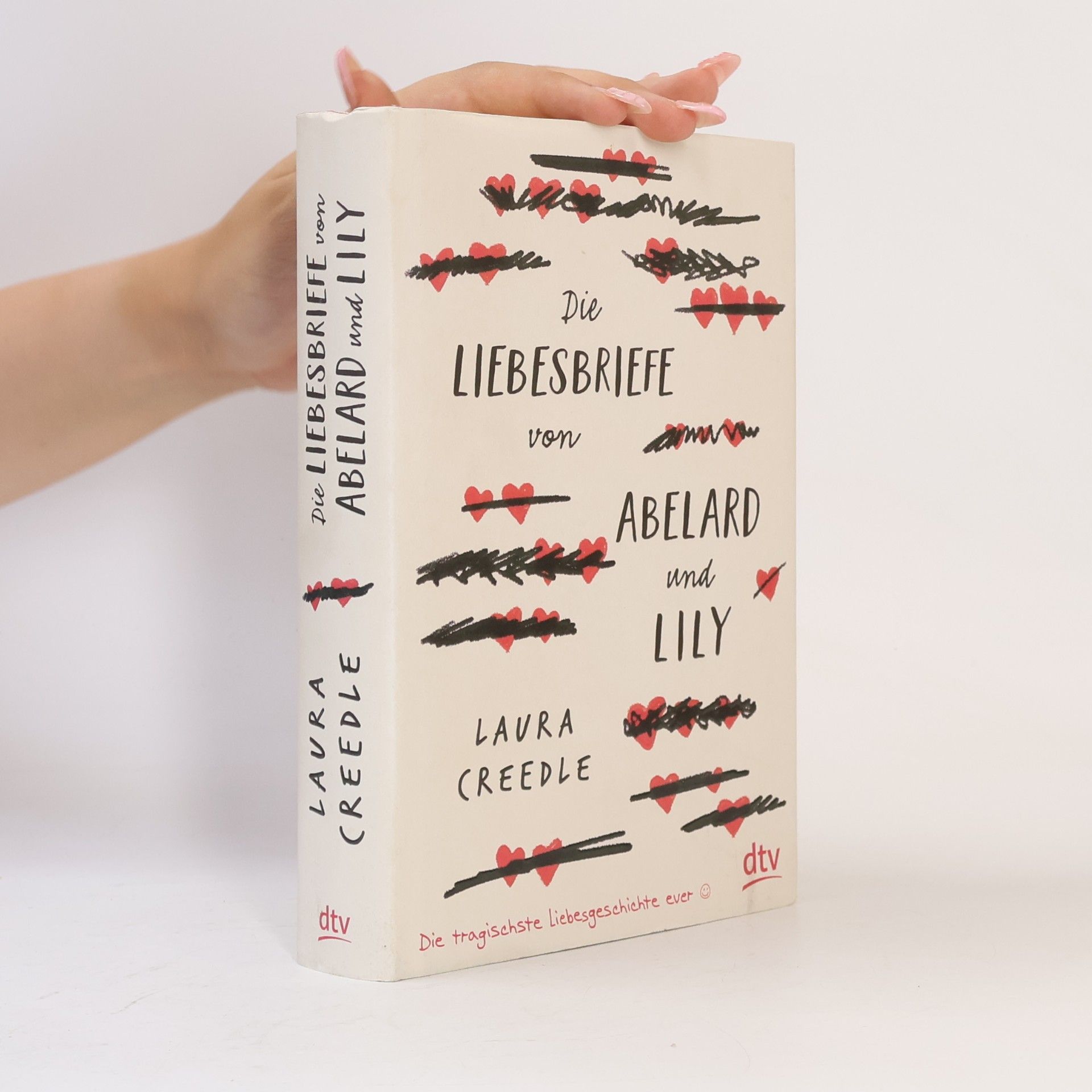 Laura Creedle Die Liebesbriefe von Abelard und Lily