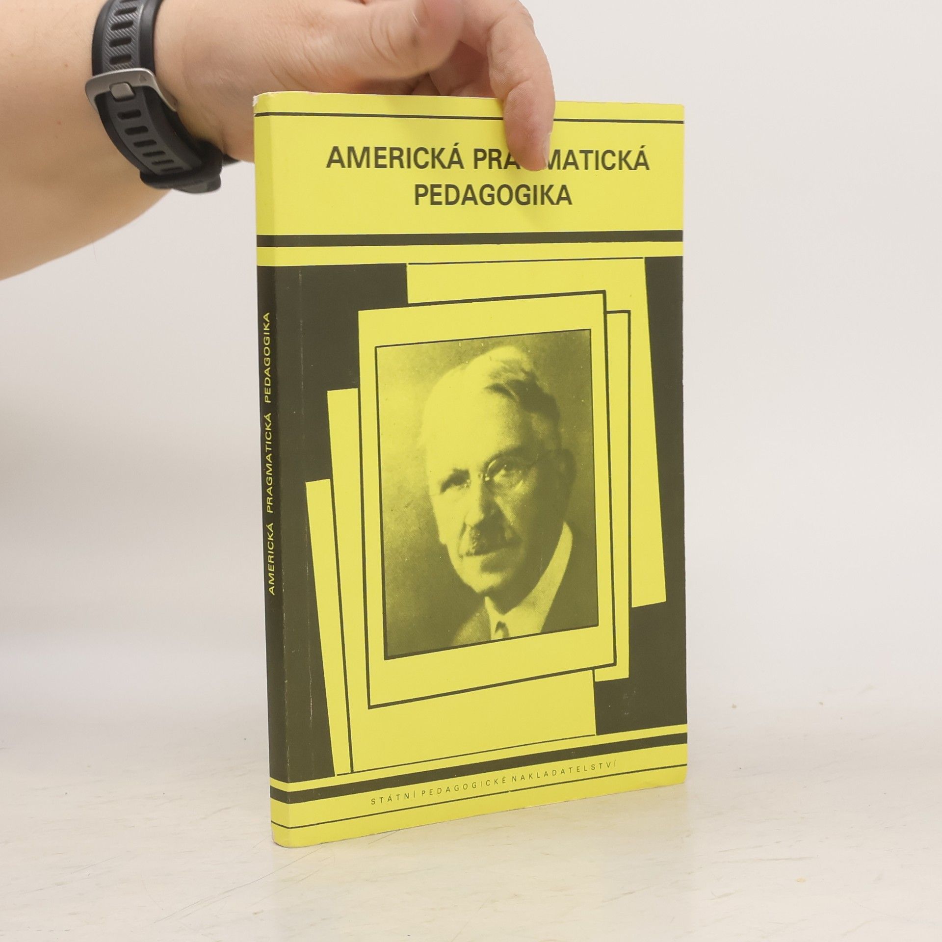 František Singule Americká pragmatická pedagogika