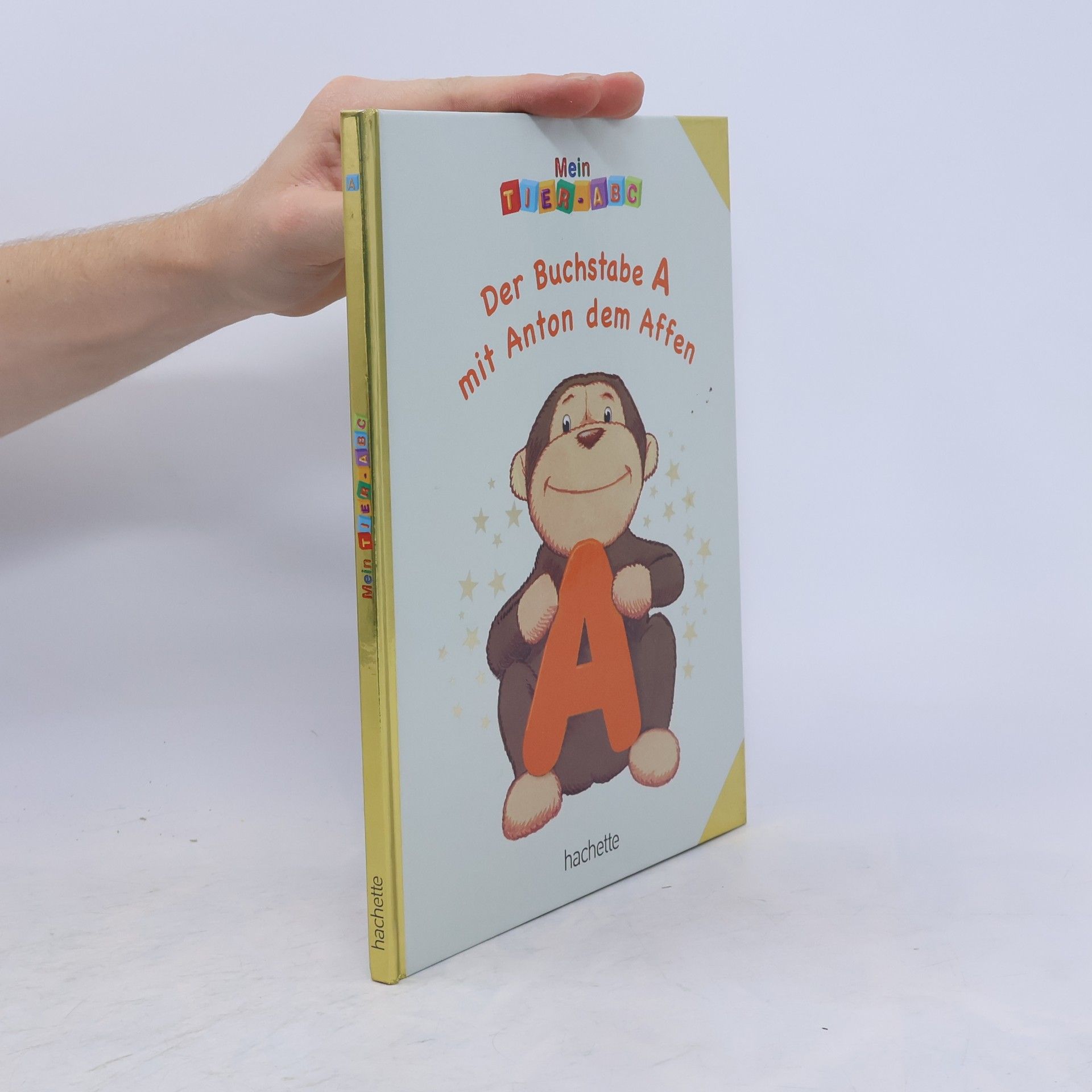 Autorenkollektiv Der Buchstabe A mit Anton dem Affen