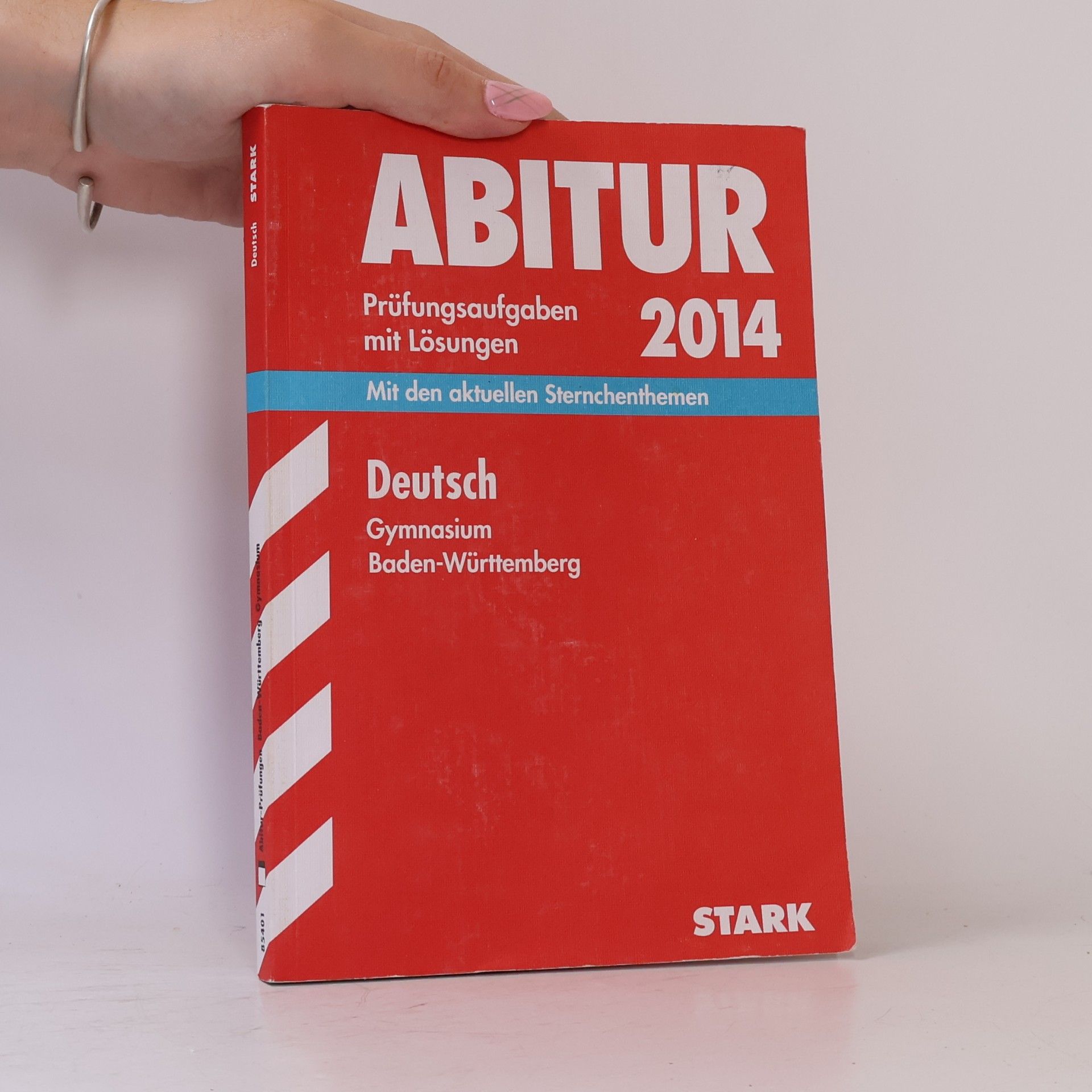 Abitur-Prüfungsaufgaben Gymnasium Baden-Württemberg. Mit Lösungen / Deutsch 2014. Mit den aktuellen Sternchenthemen: Original-Prüfungsaufgaben