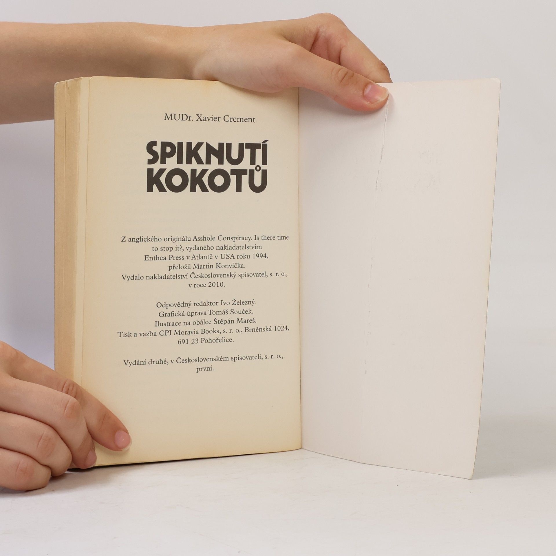 Xavier Crement Spiknutí kokotů