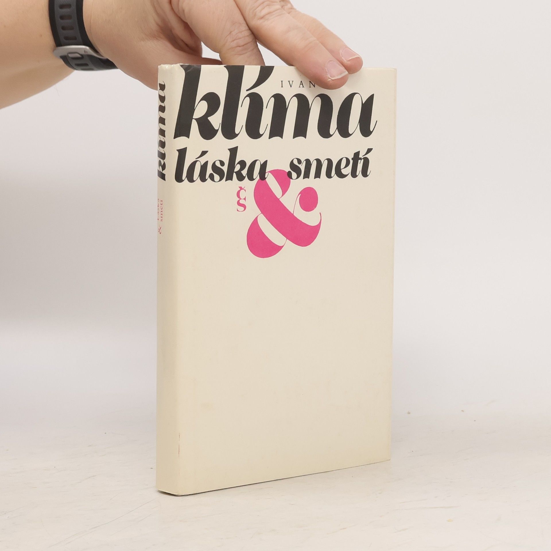 Ivan Klíma Láska & smetí