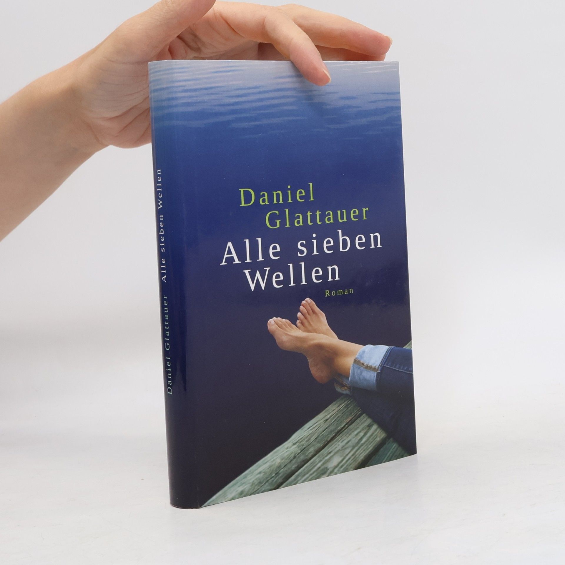 Daniel Glattauer Alle sieben Wellen