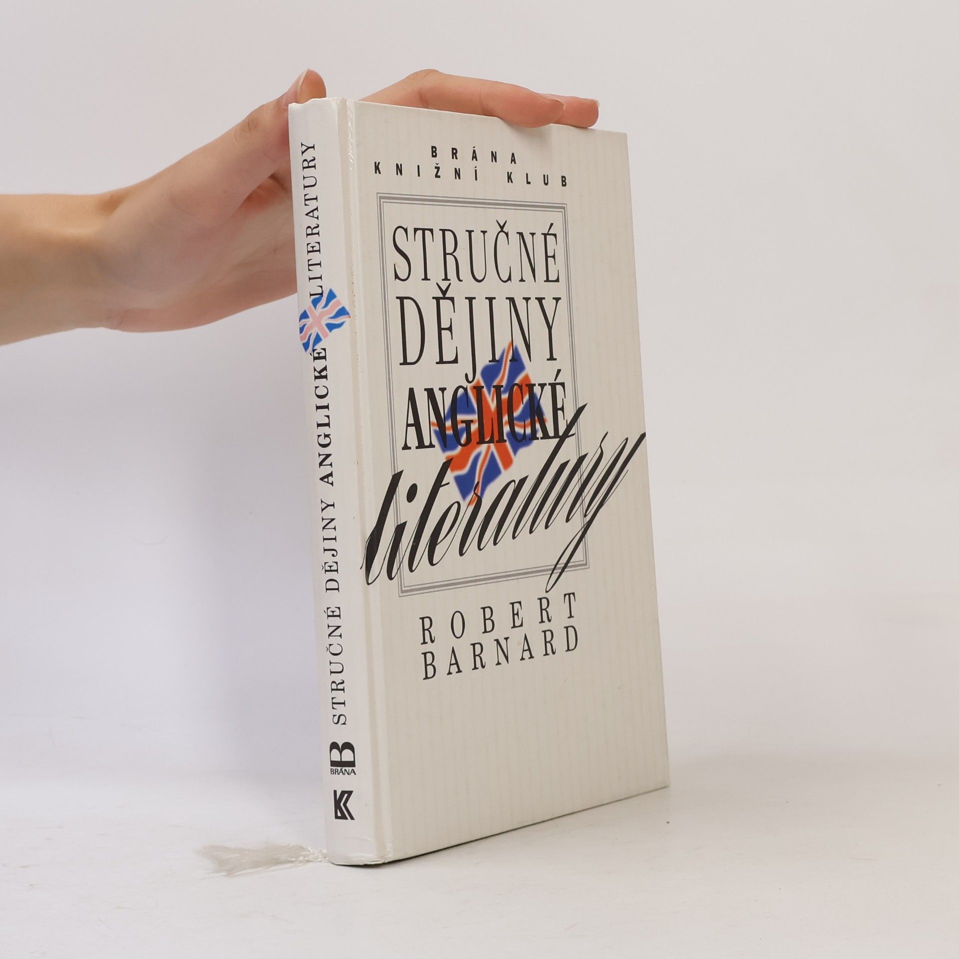 Robert Barnard Stručné dějiny anglické literatury