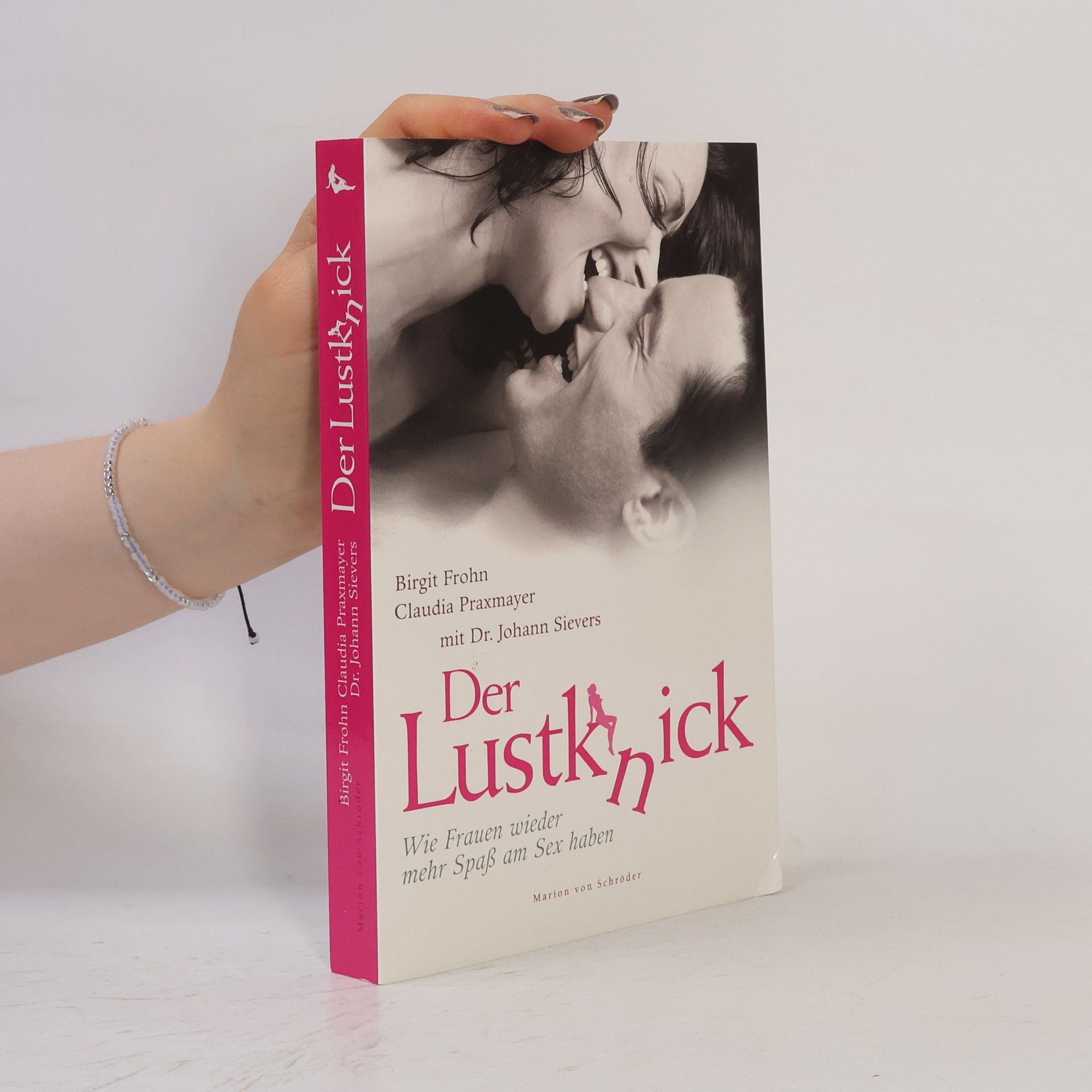 Brigit Frohn Der Lustk(n)ick