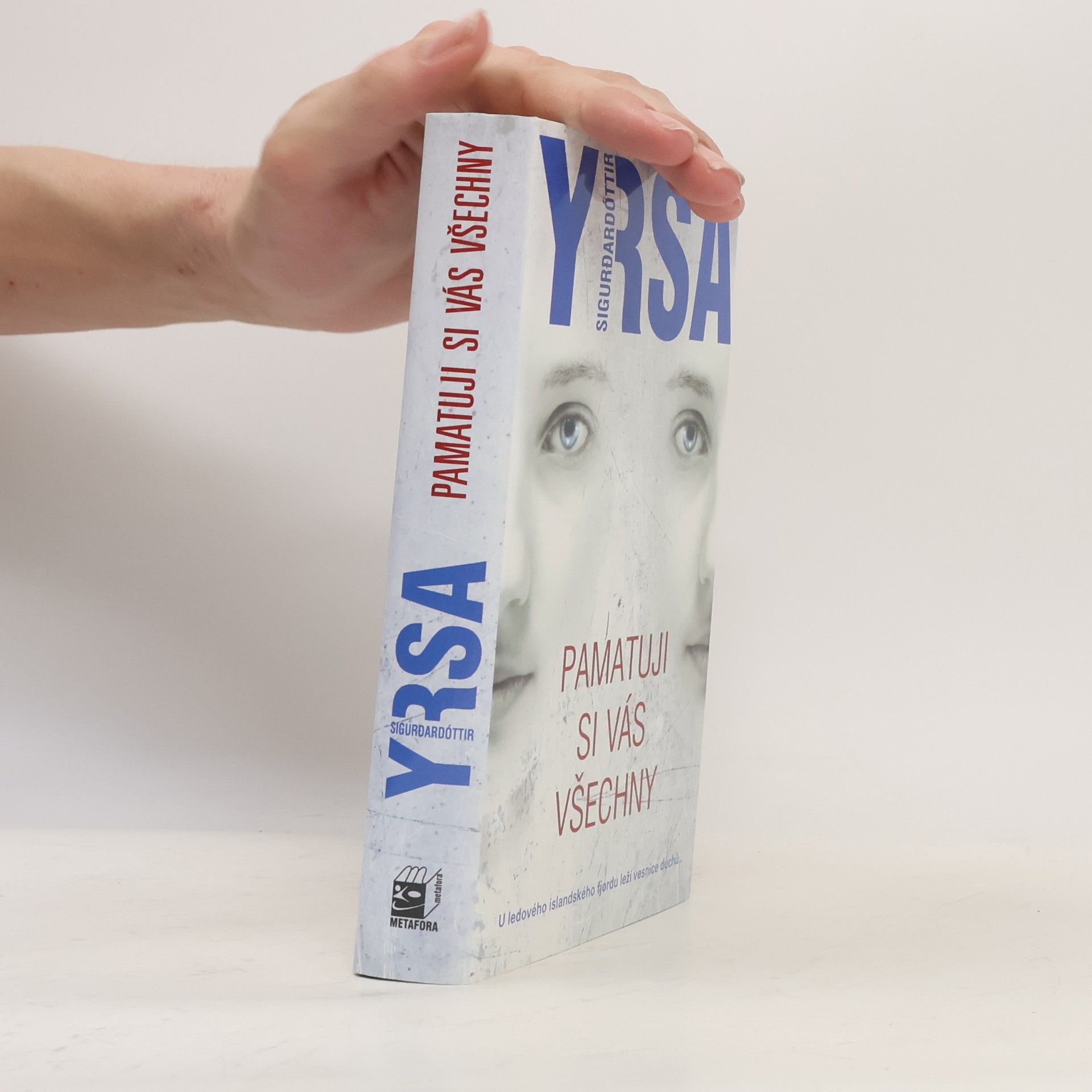 Yrsa Sigurðardóttir Pamatuji si vás všechny