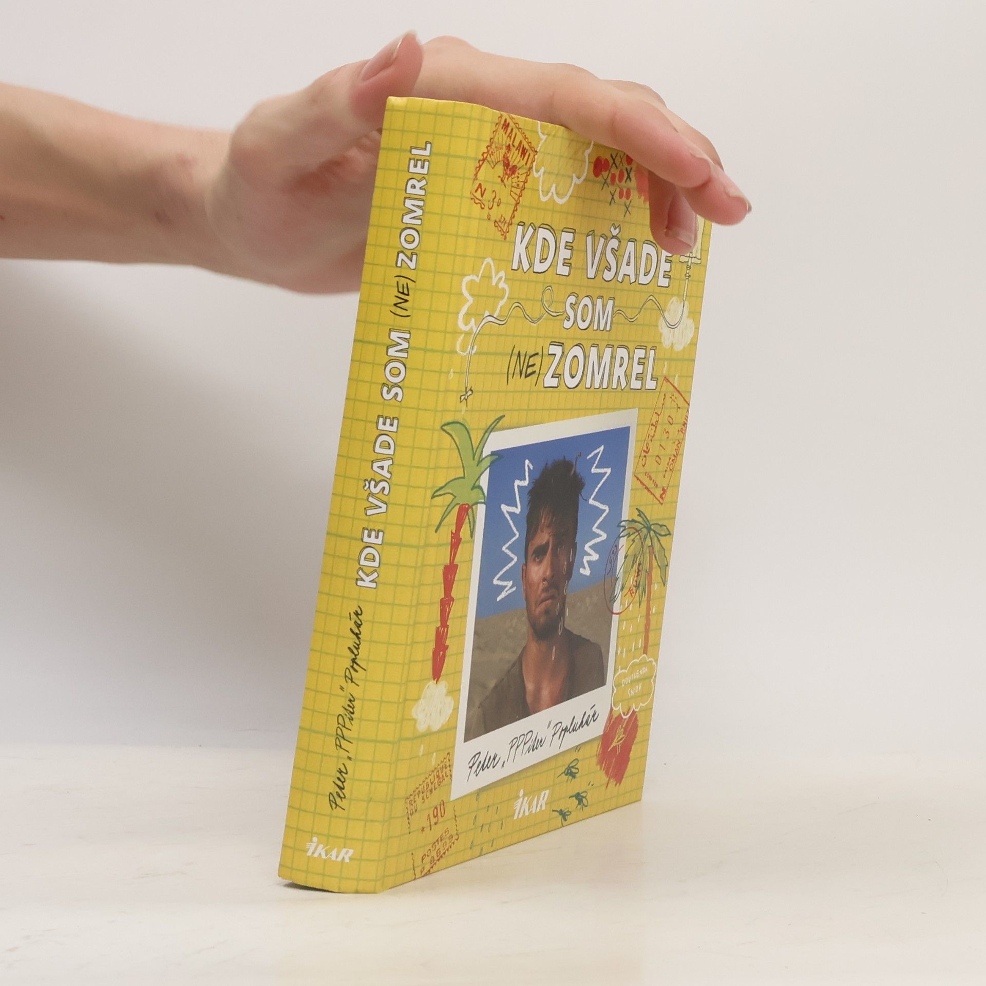 Peter Popluhár Kde všade som (ne)zomrel