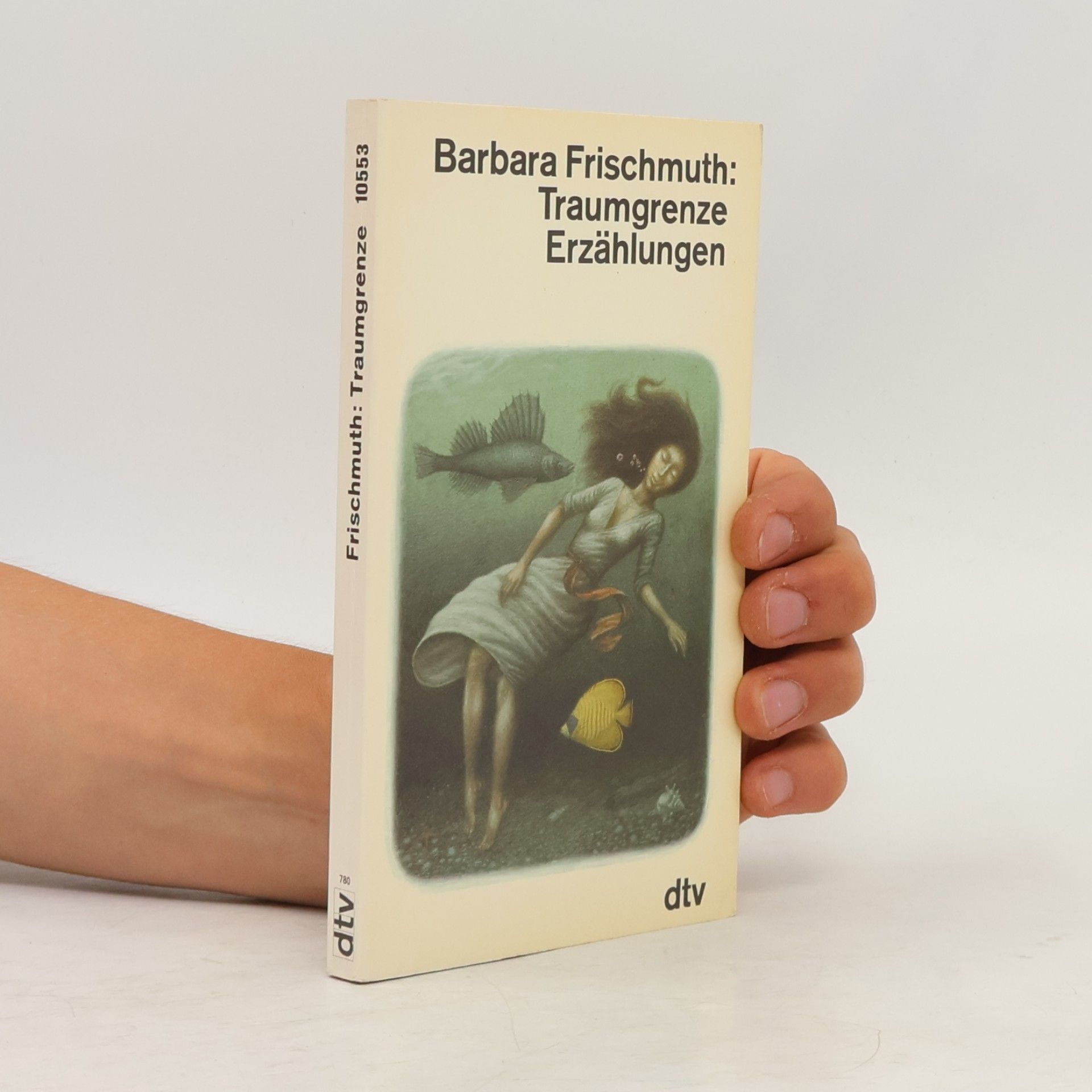 Barbara Frischmuth Traumgranze