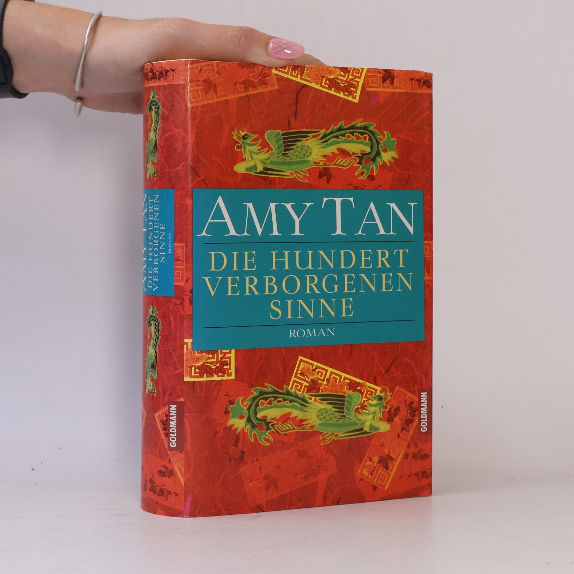 Amy Tan Die hundert verborgenen Sinne