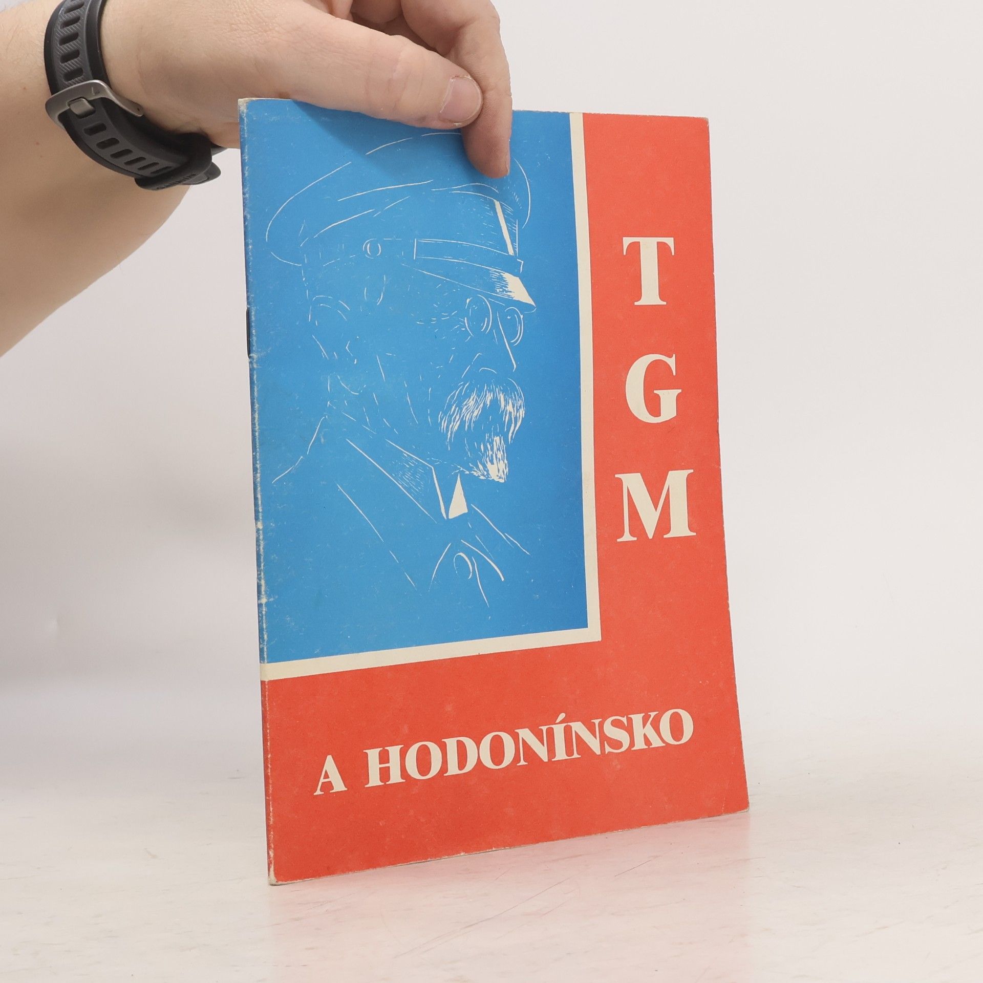 T.G. Masaryk a Hodonínsko