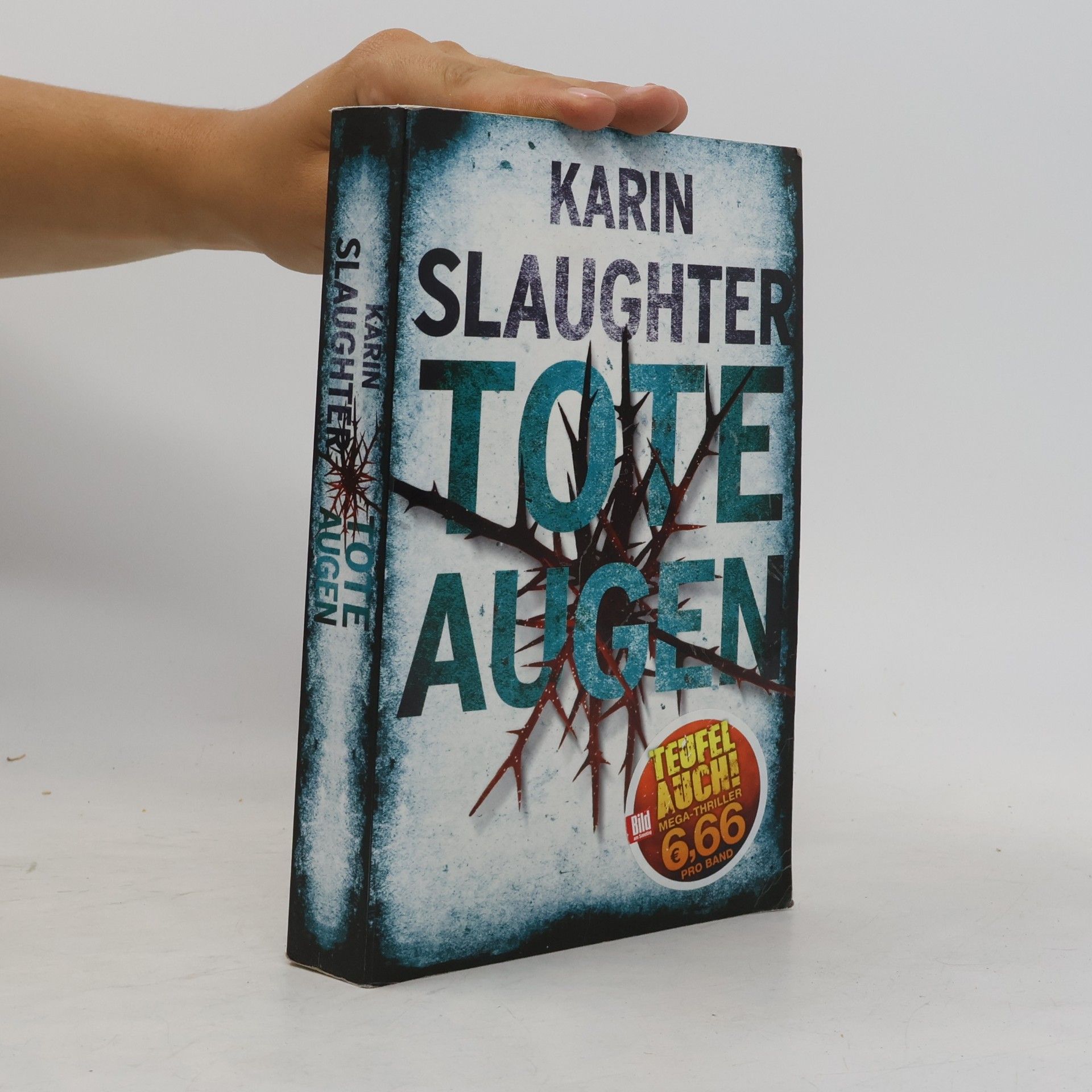Karin Slaughter Tote Augen