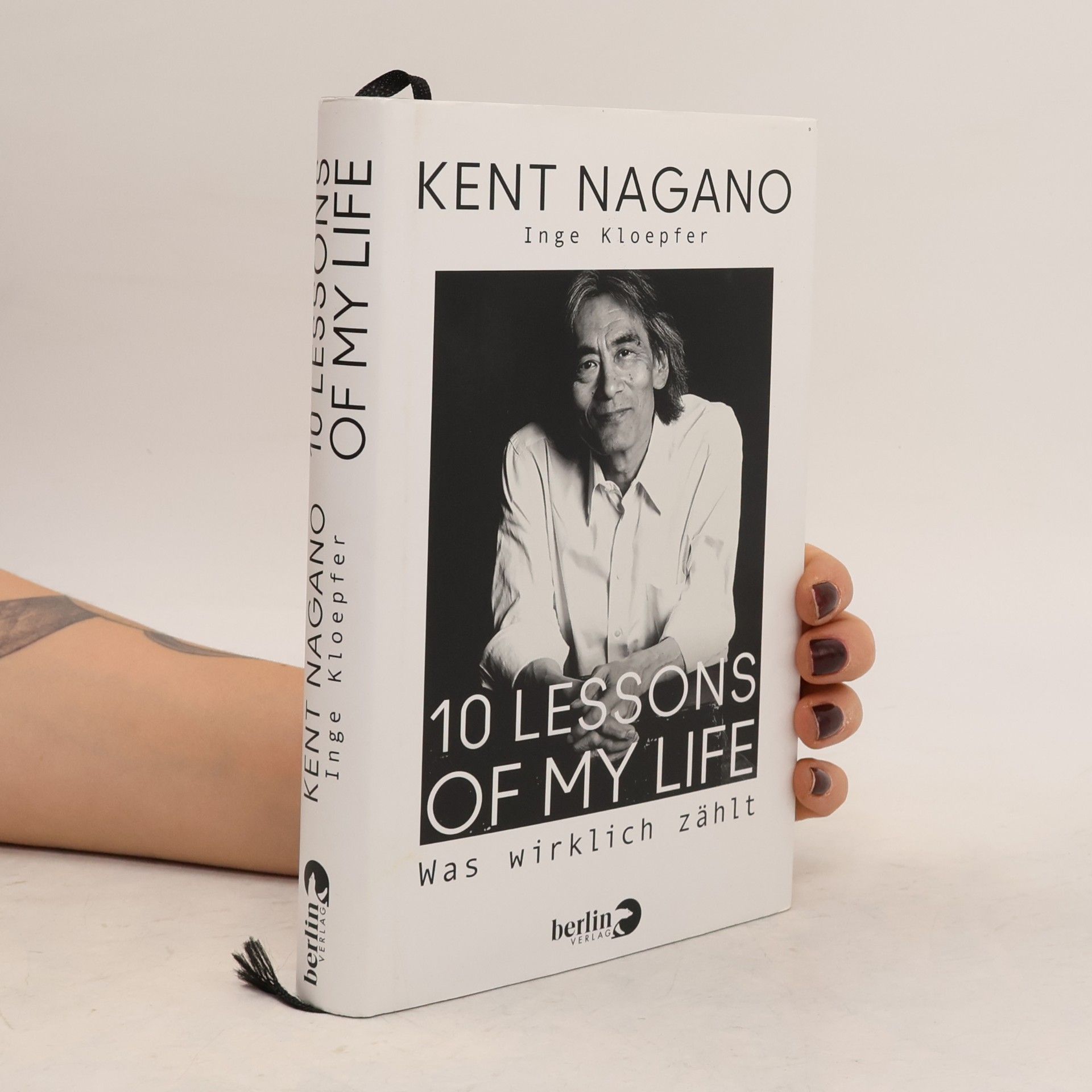 Kent Nagano 10 lessons of my life