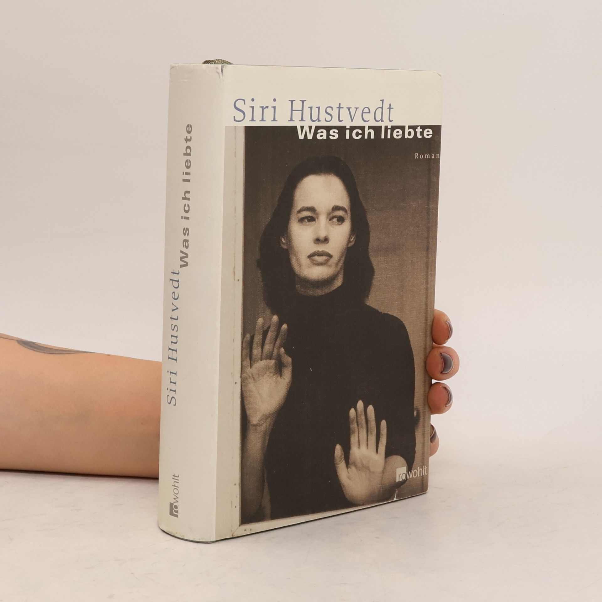 Siri Hustvedt Was ich liebte