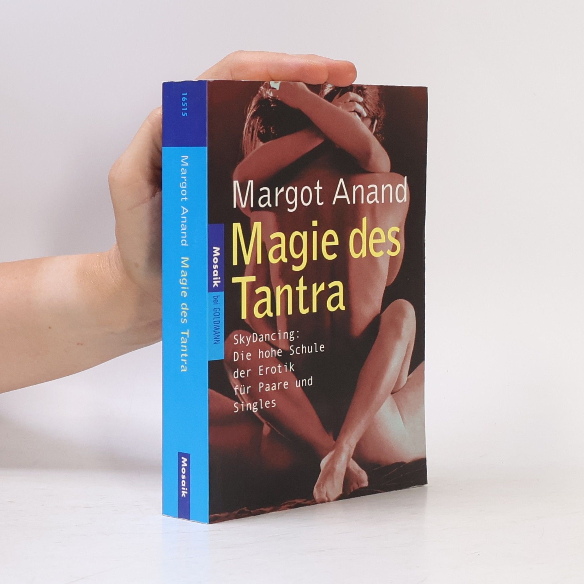 Margot Anand Magie des Tantra