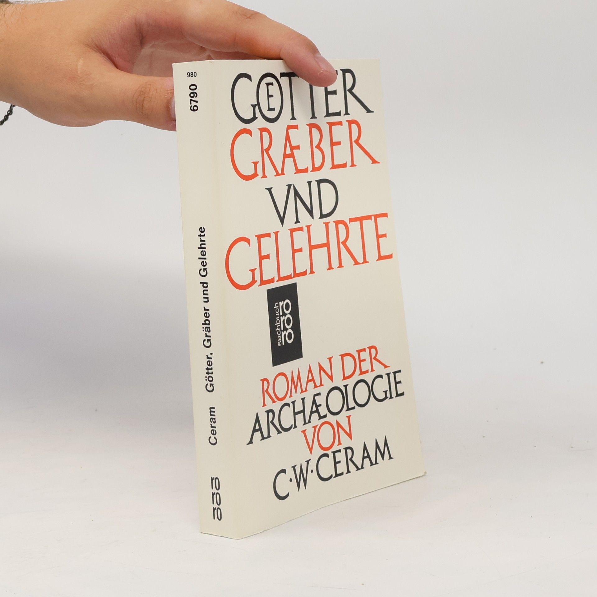 C. W. Ceram Götter, Gräber und Gelehrte