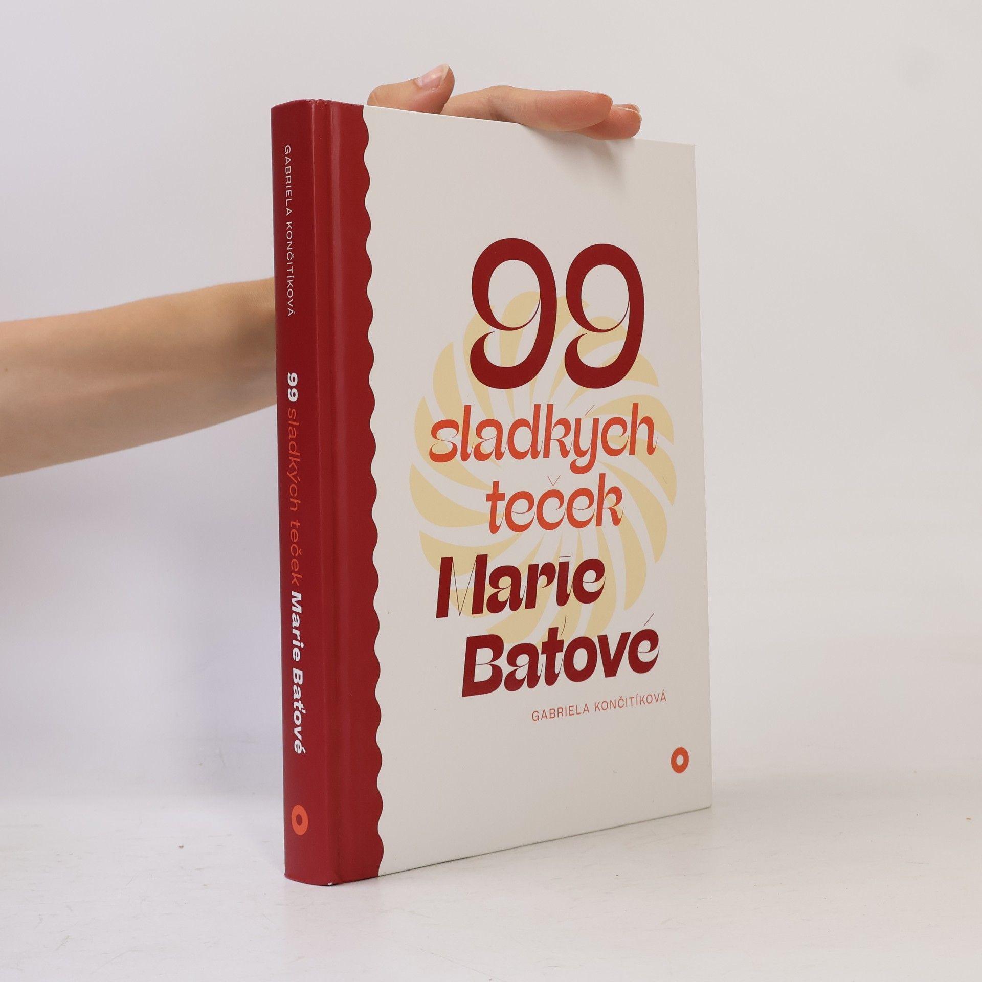 Gabriela Culík Končitíková 99 sladkých teček Marie Baťové