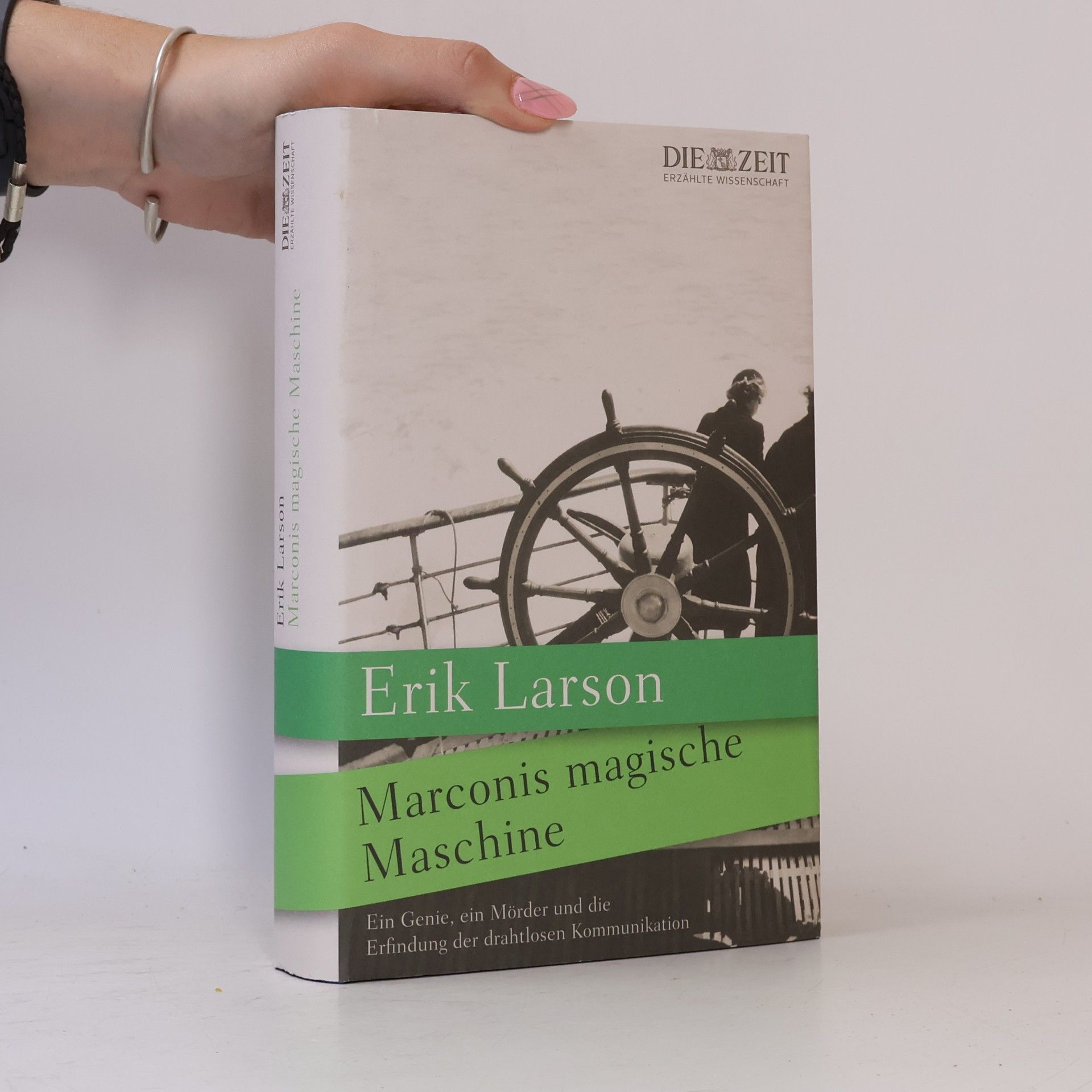Erik Larson Marconis magische Maschine