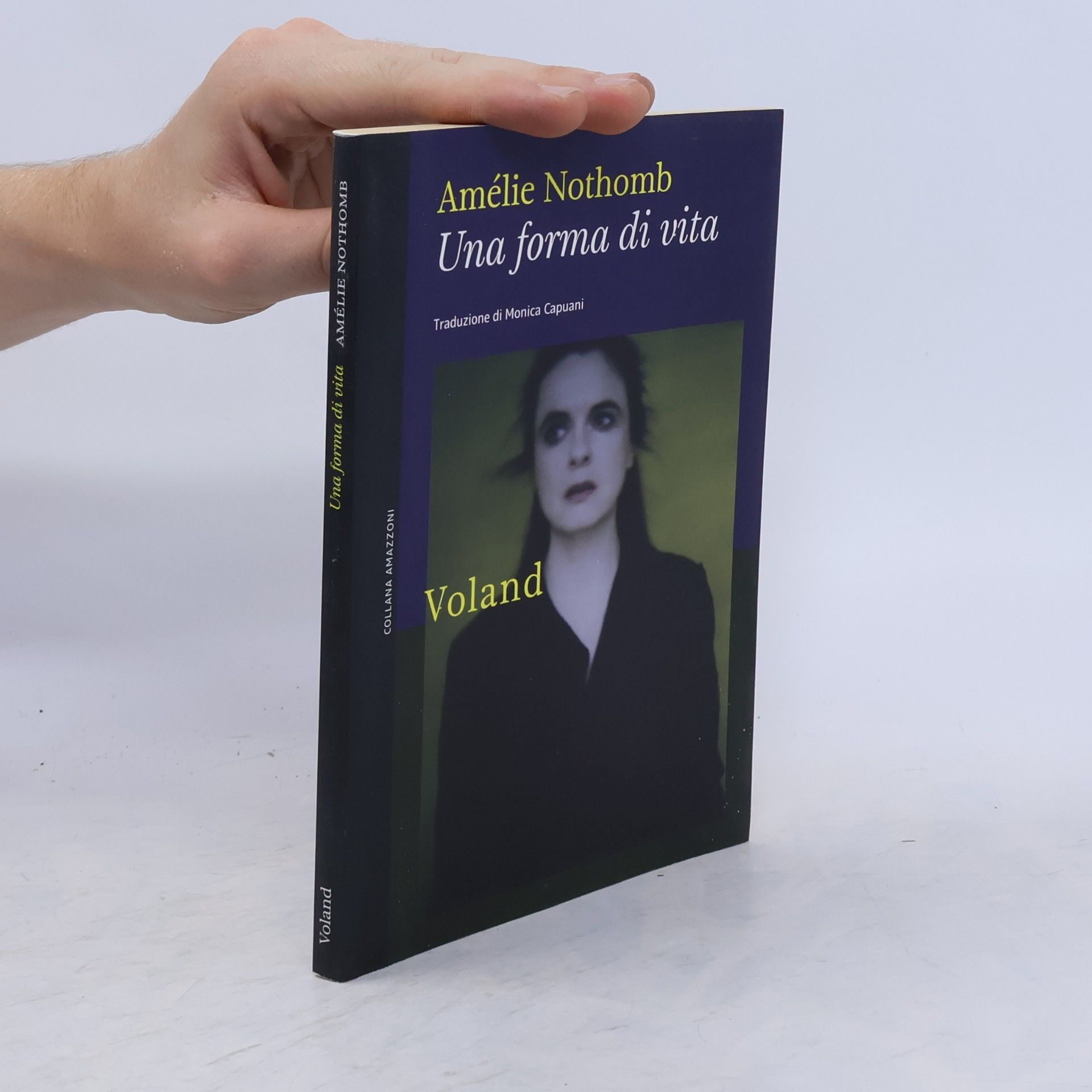 Amélie Nothomb Una forma di vita