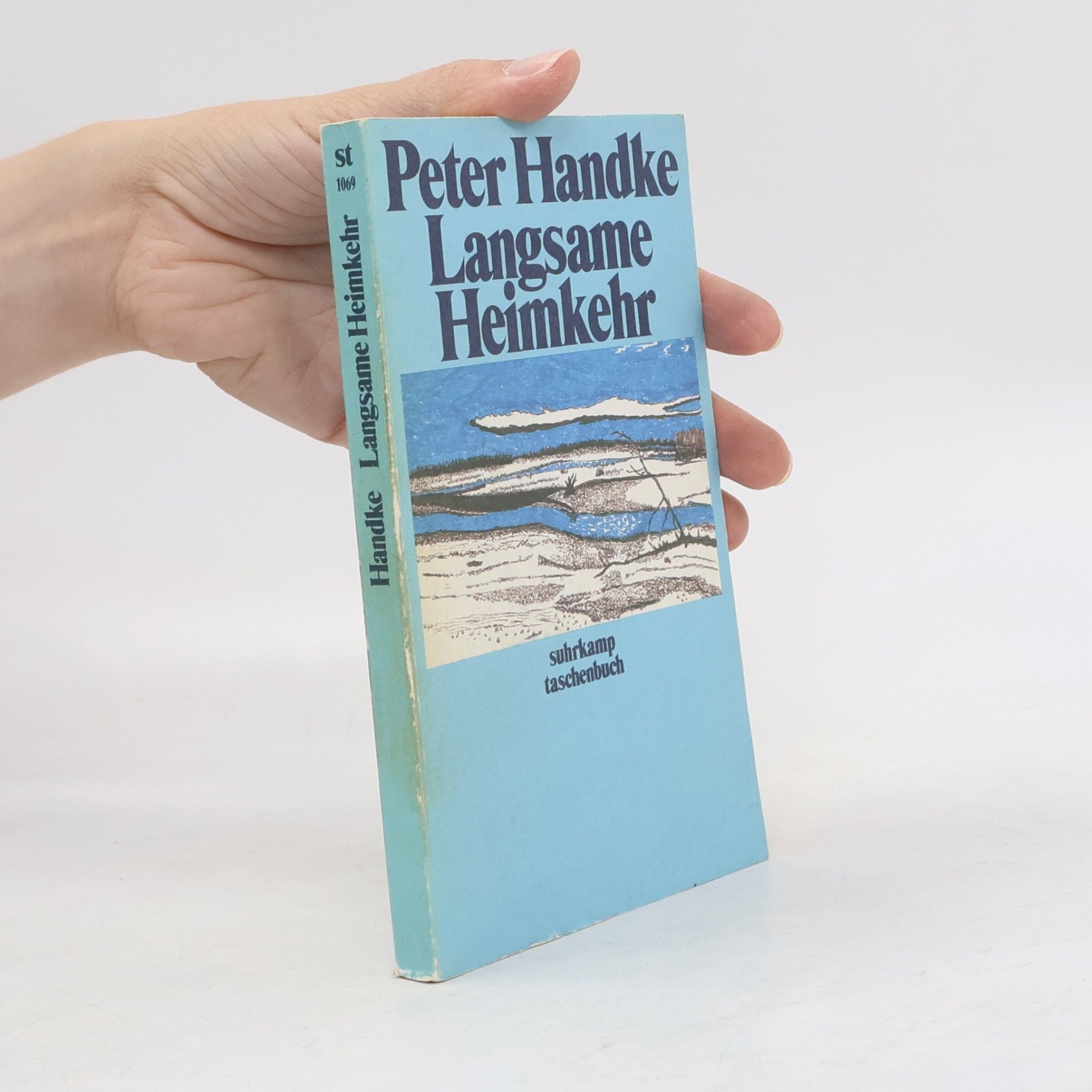 Peter Handke Langsame Heimkehr