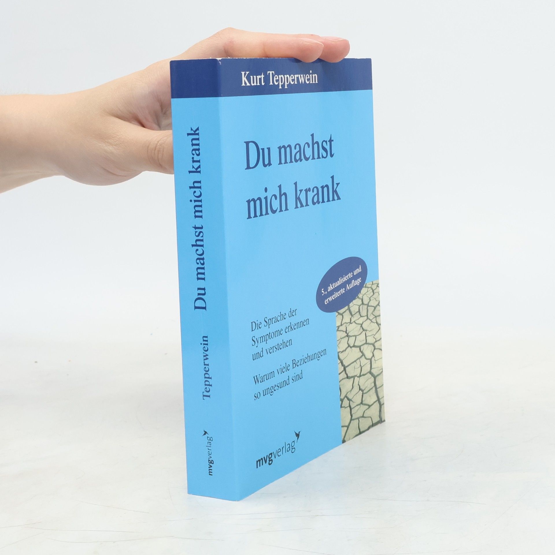 Kurt Tepperwein Du machst mich krank