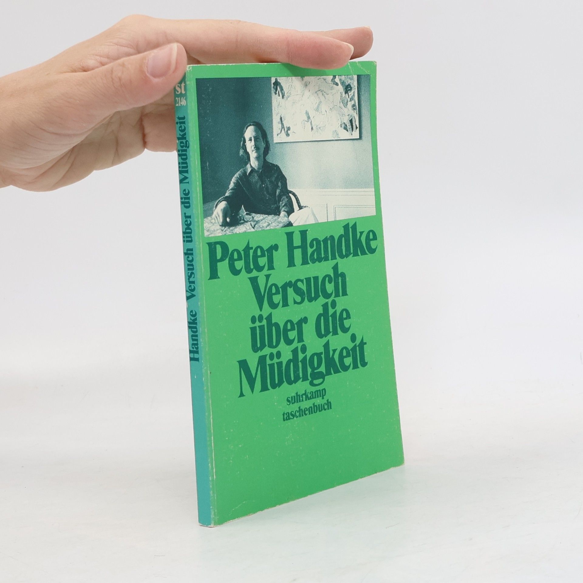 Peter Handke Versuch über die Müdigkeit