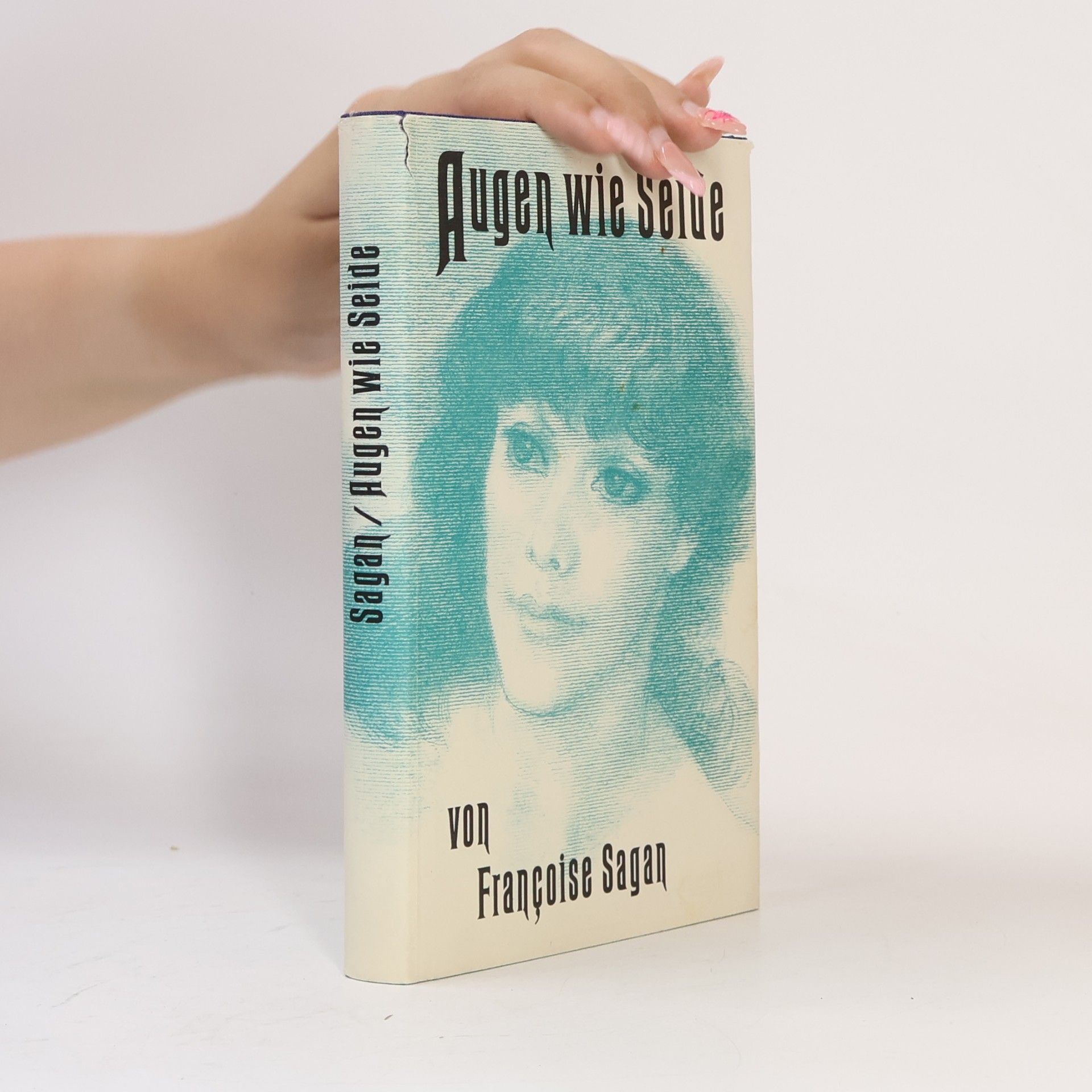 Françoise Sagan Augen wie Seide