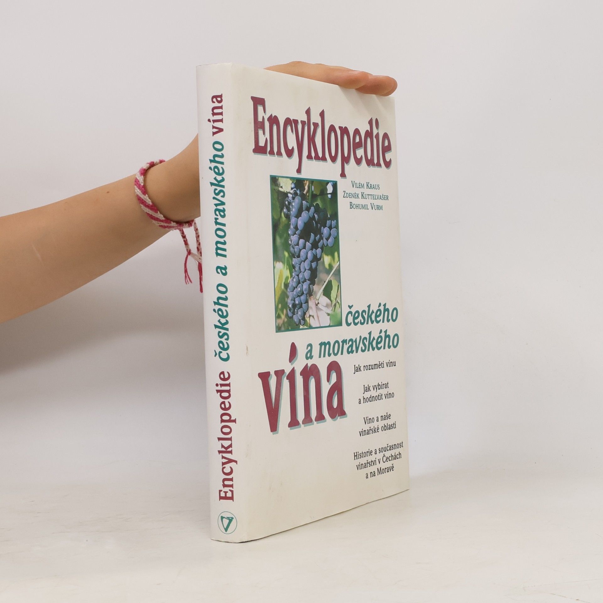 Vilém Kraus Encyklopedie českého a moravského vína