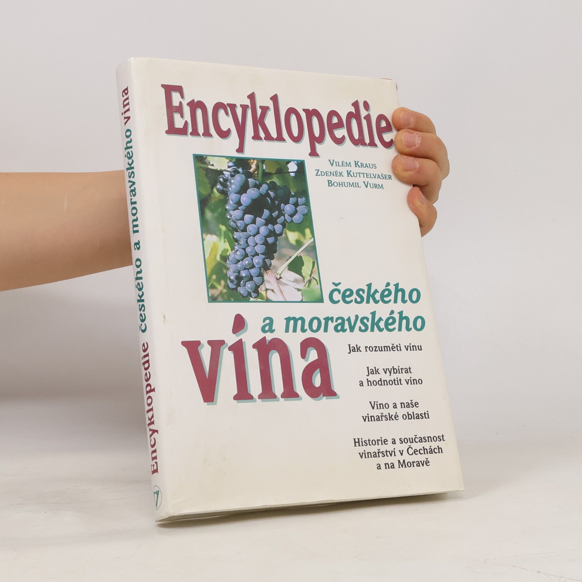 Vilém Kraus Encyklopedie českého a moravského vína