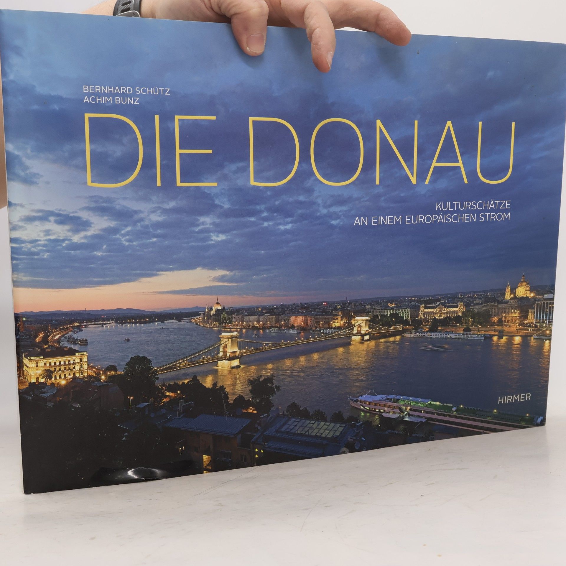 Achim Bunz Die Donau : Kulturschätze an einem europäischen Strom