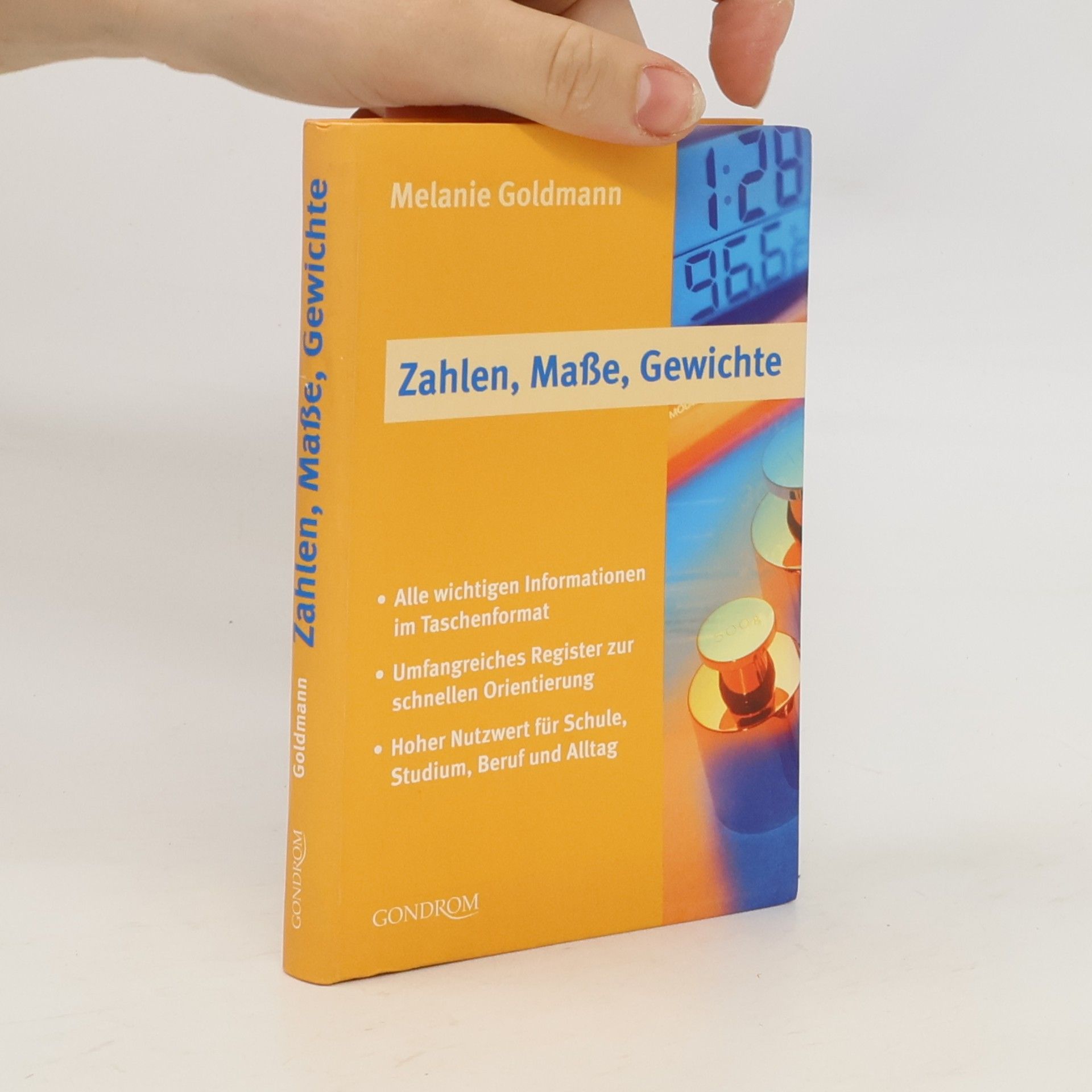 Melanie Goldmann Zahlen, Maße und Gewichte