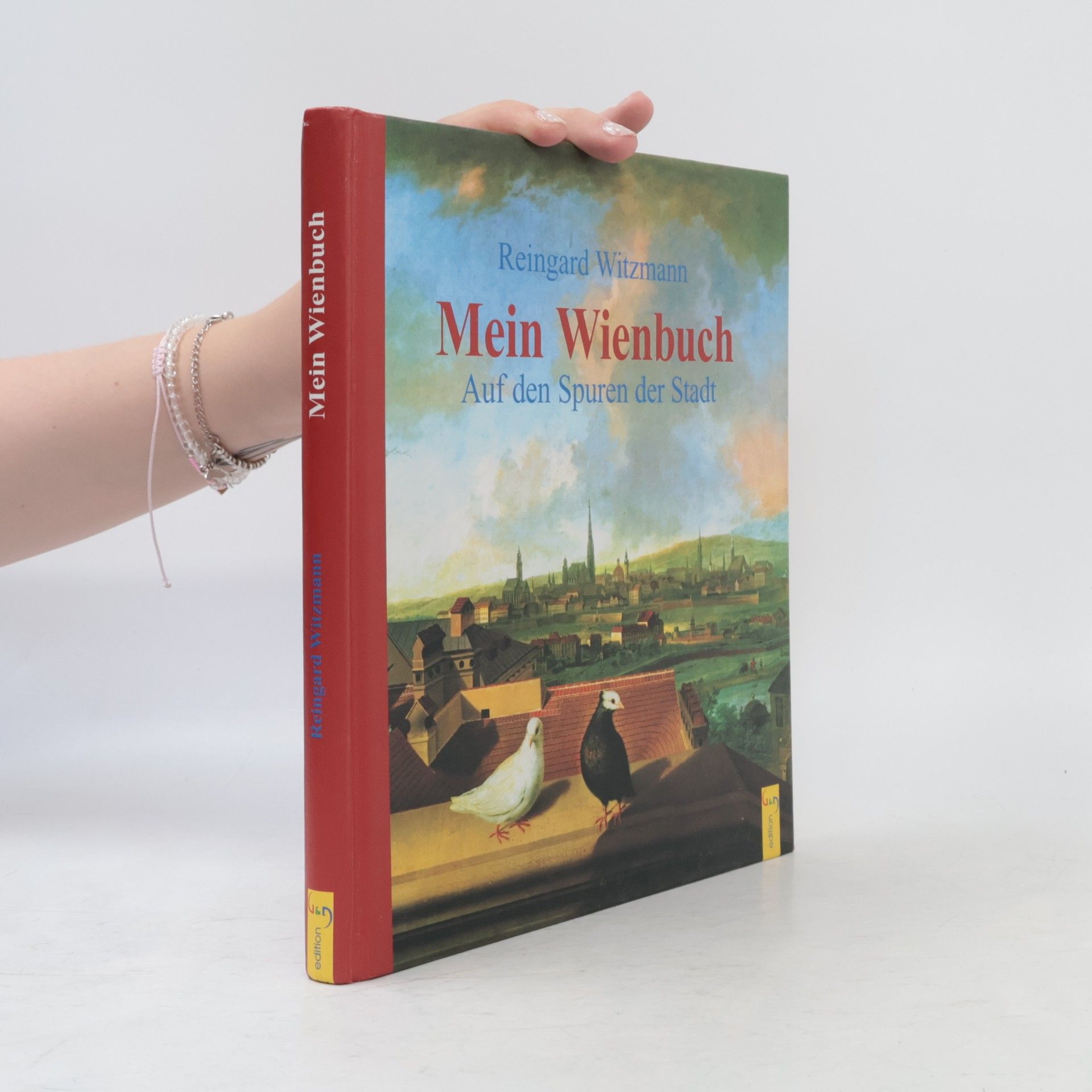 Reingard Witzmann Mein Wienbuch