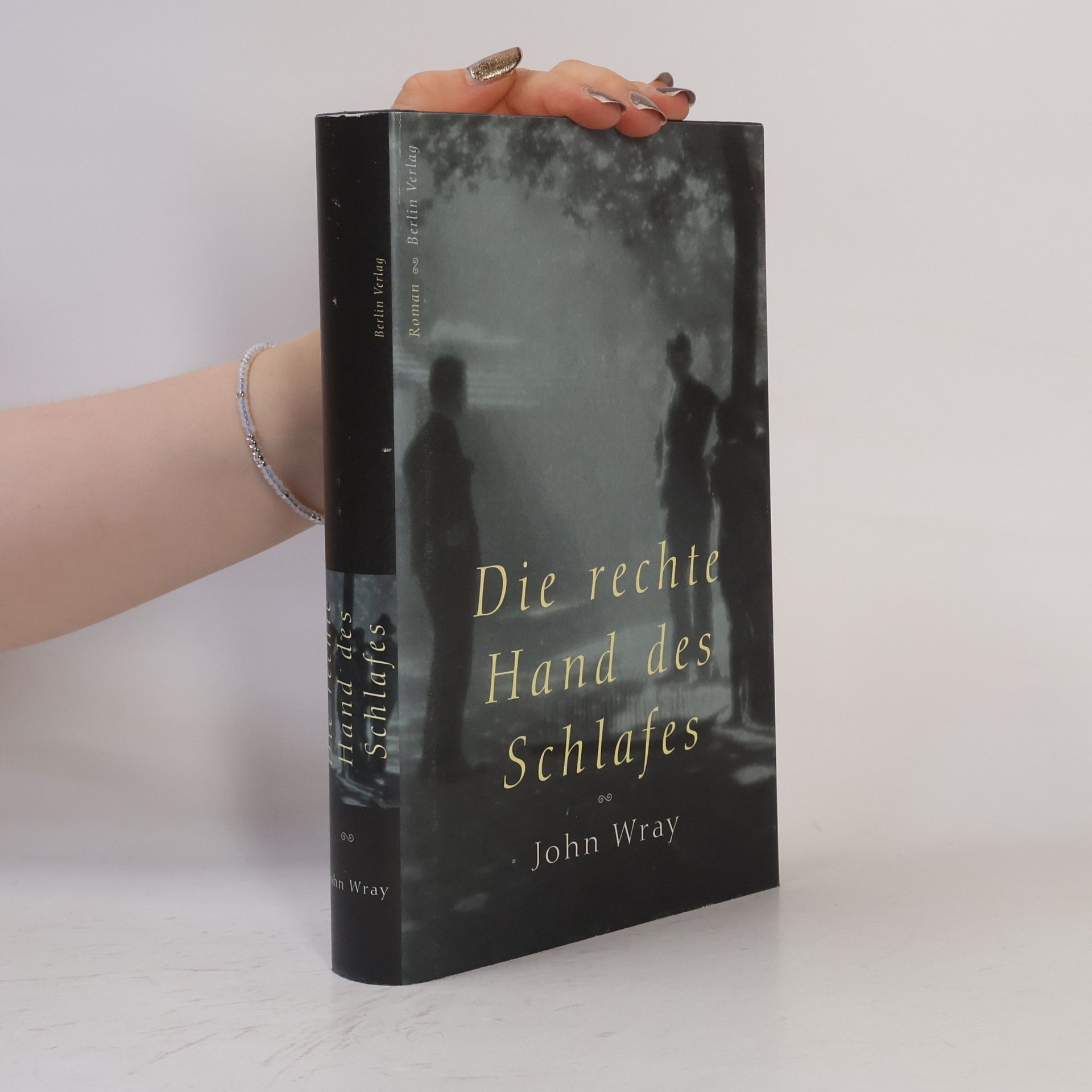 John Wray Die Rechte Hand des Schlafes