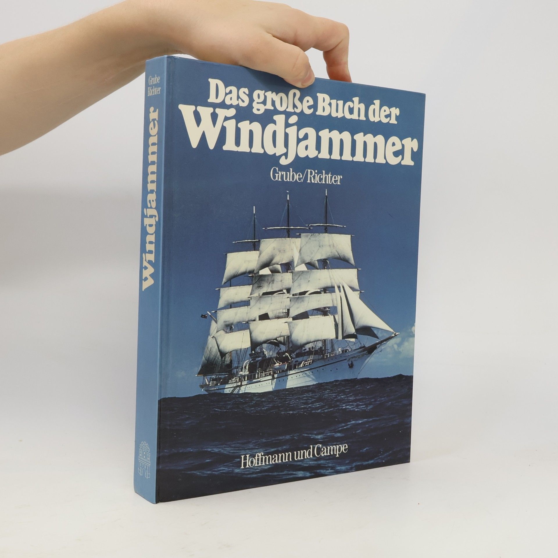 Frank Grube Das grosse Buch der Windjammer