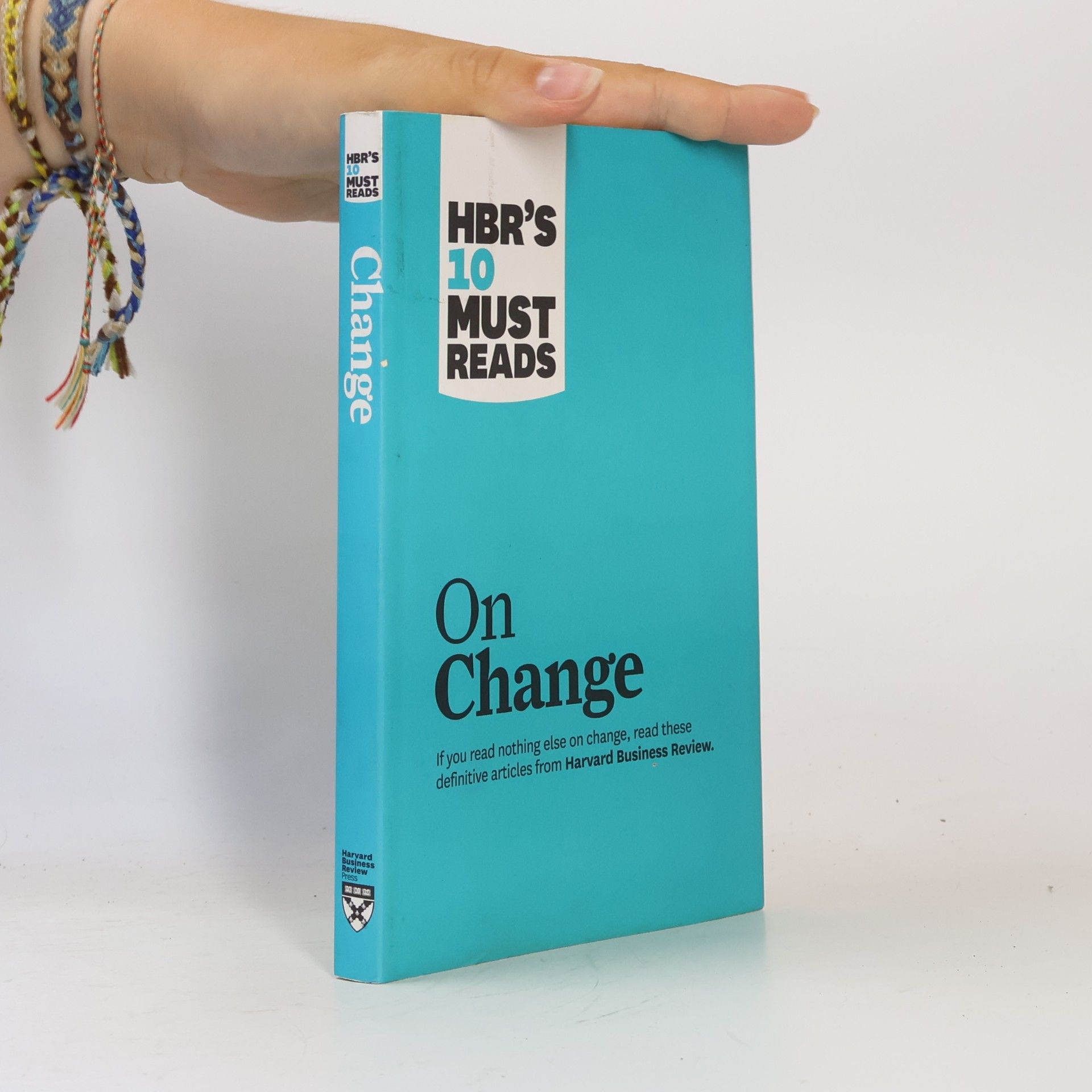 Various authors HBR'S 10 Must Reads. Change Management