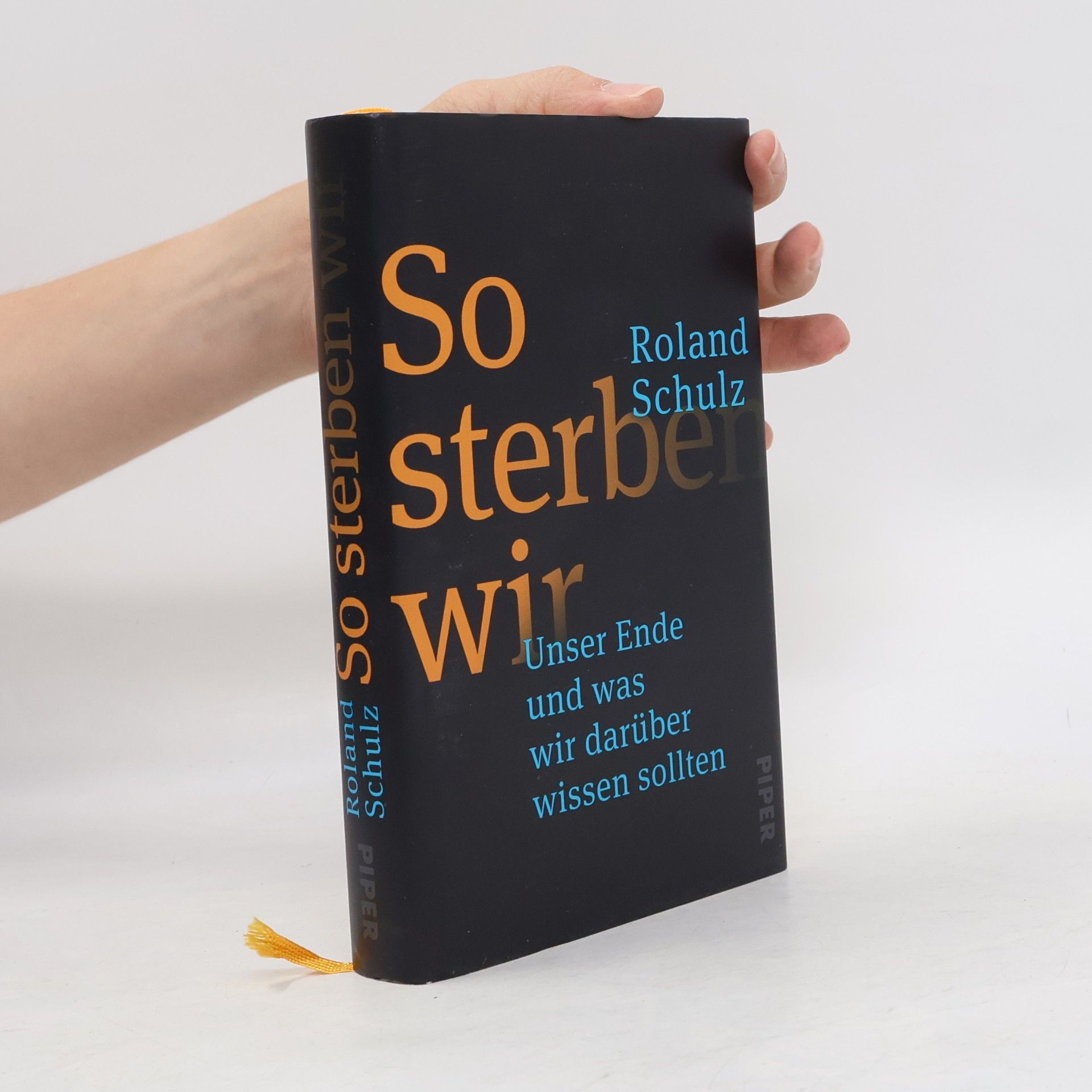 Roland Schulz So sterben wir