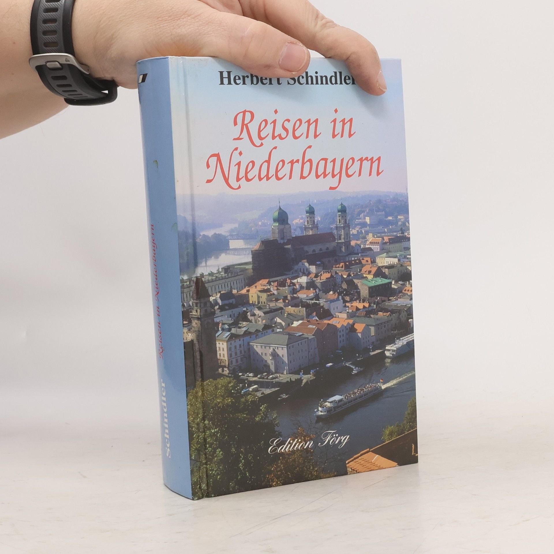 Herbert Schindler Reisen in Niederbayern