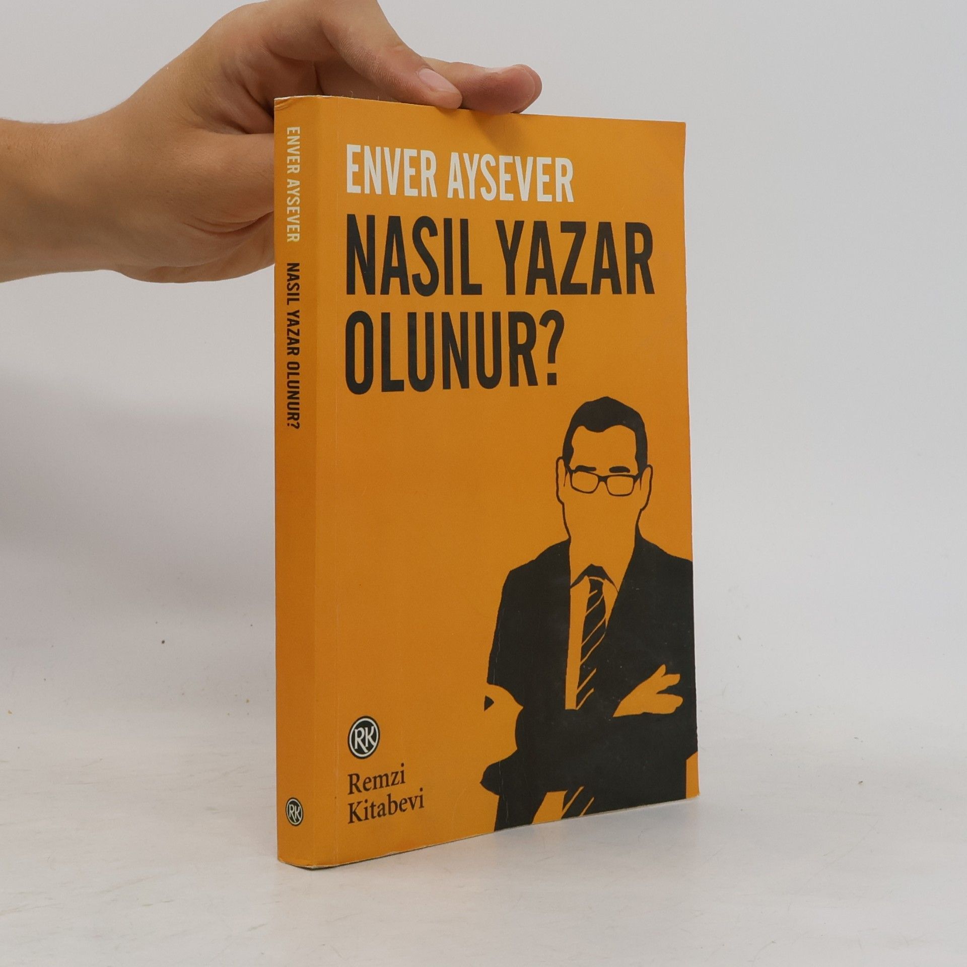 Enver Aysever Nasıl Yazar Olunur?