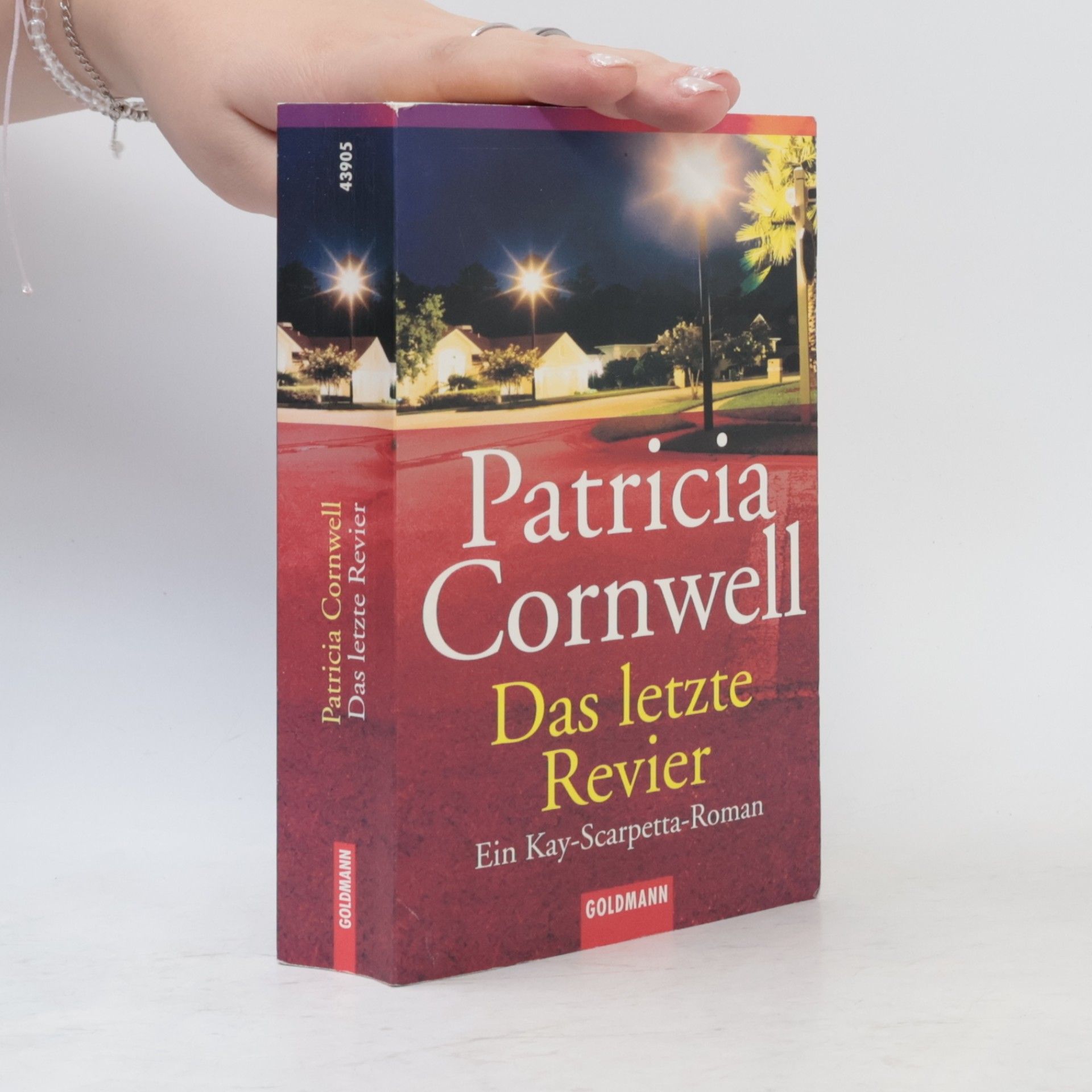 Patricia Cornwell Das letzte Revier. Ein Kay-Scarpetta-Roman