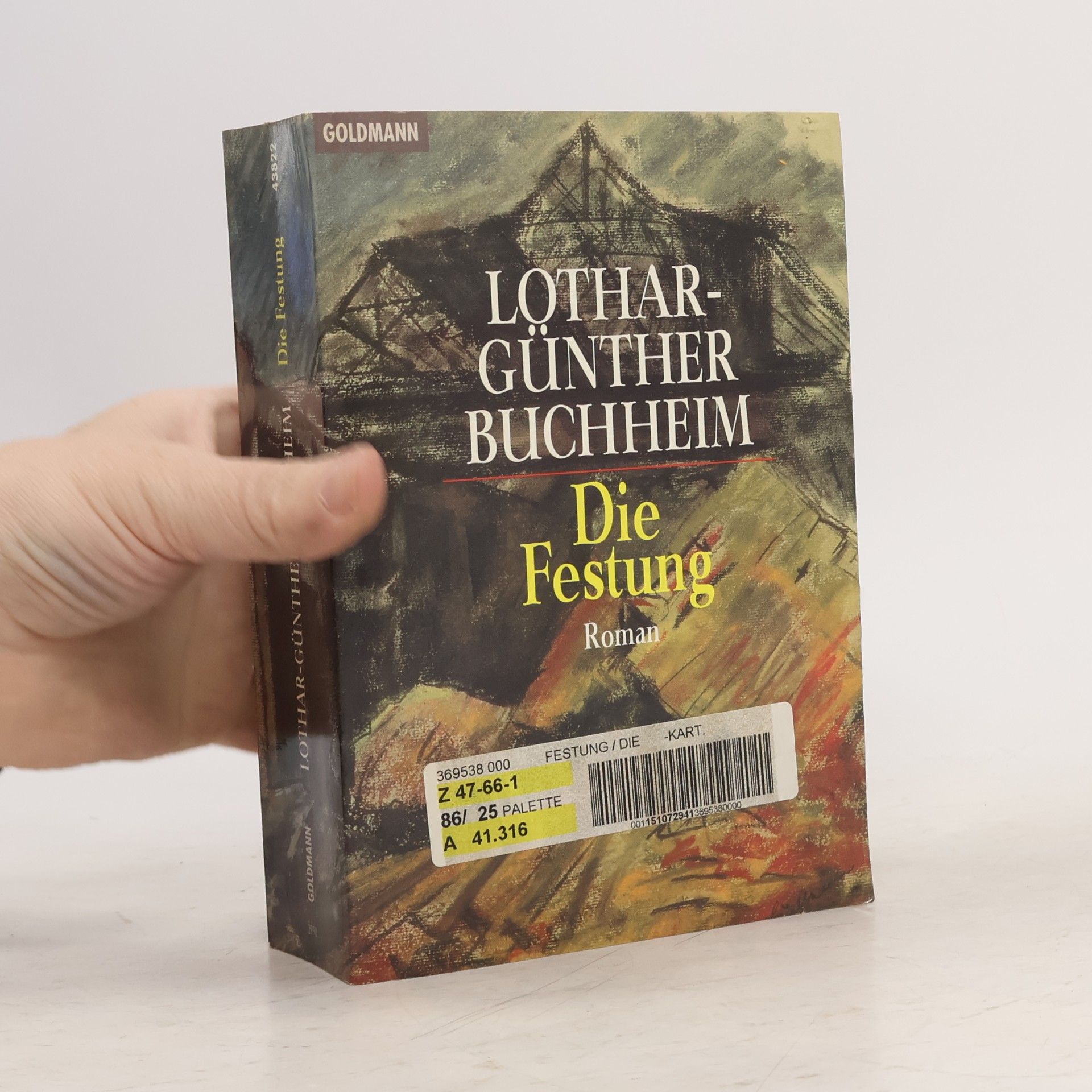 Lothar-Günther Buchheim Die Festung