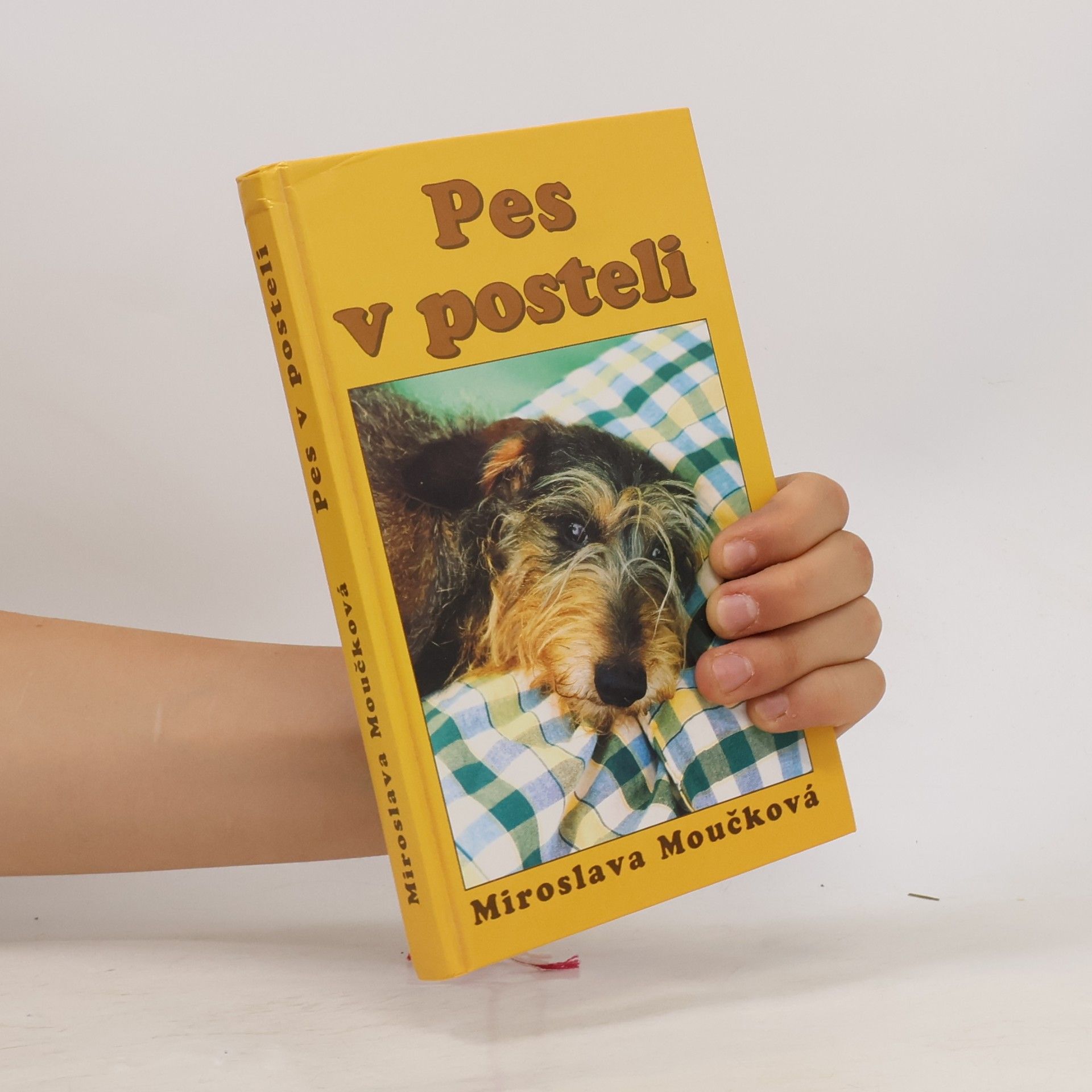 Moučková Miroslava Pes v posteli