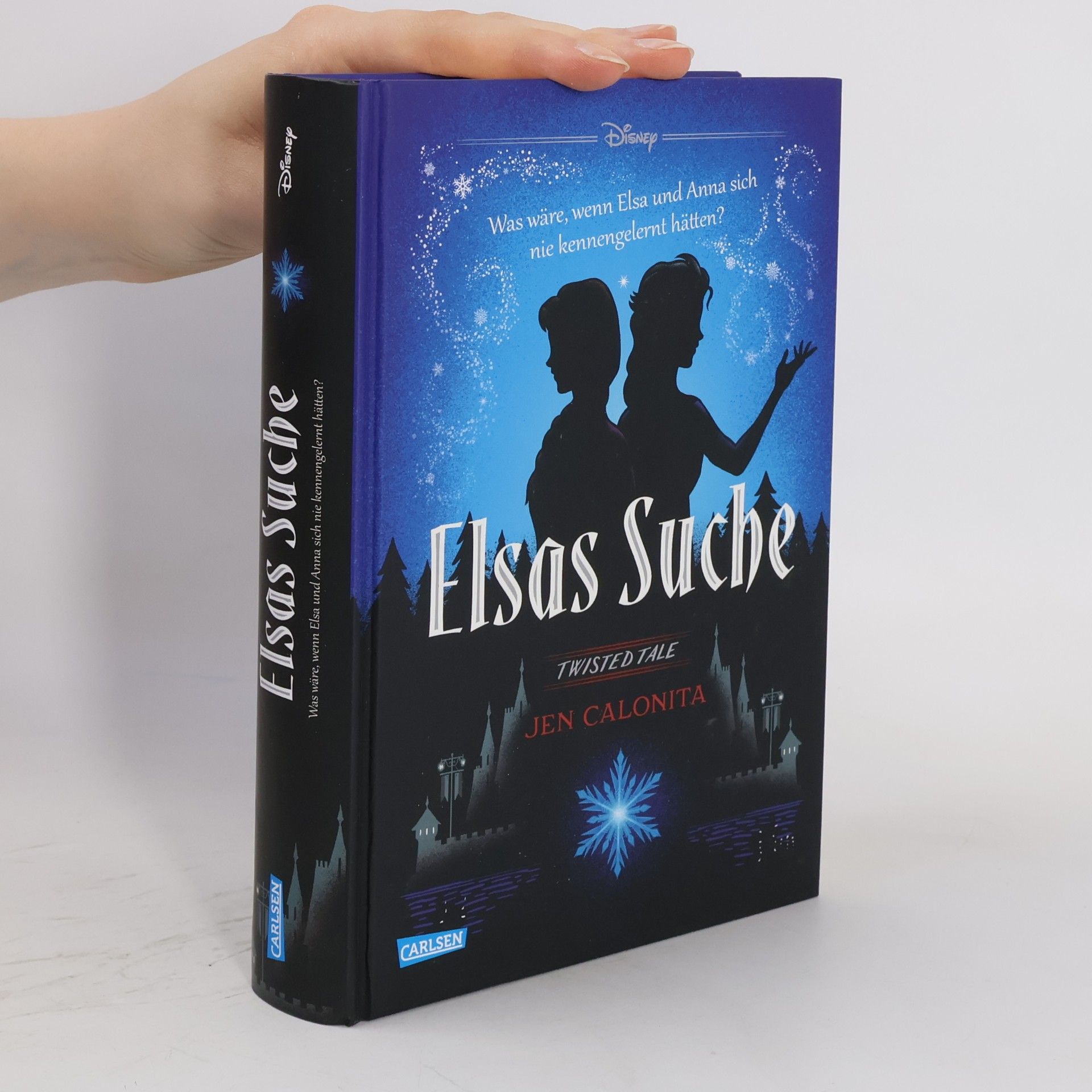 Jen Calonita Disney - Twisted Tales: Elsas Suche (Die Eiskönigin)