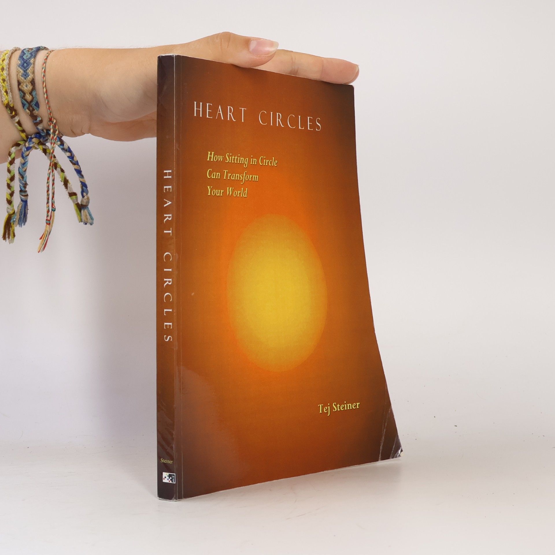 Tej Steiner Heart Circles: How sitting in circle can transform your world