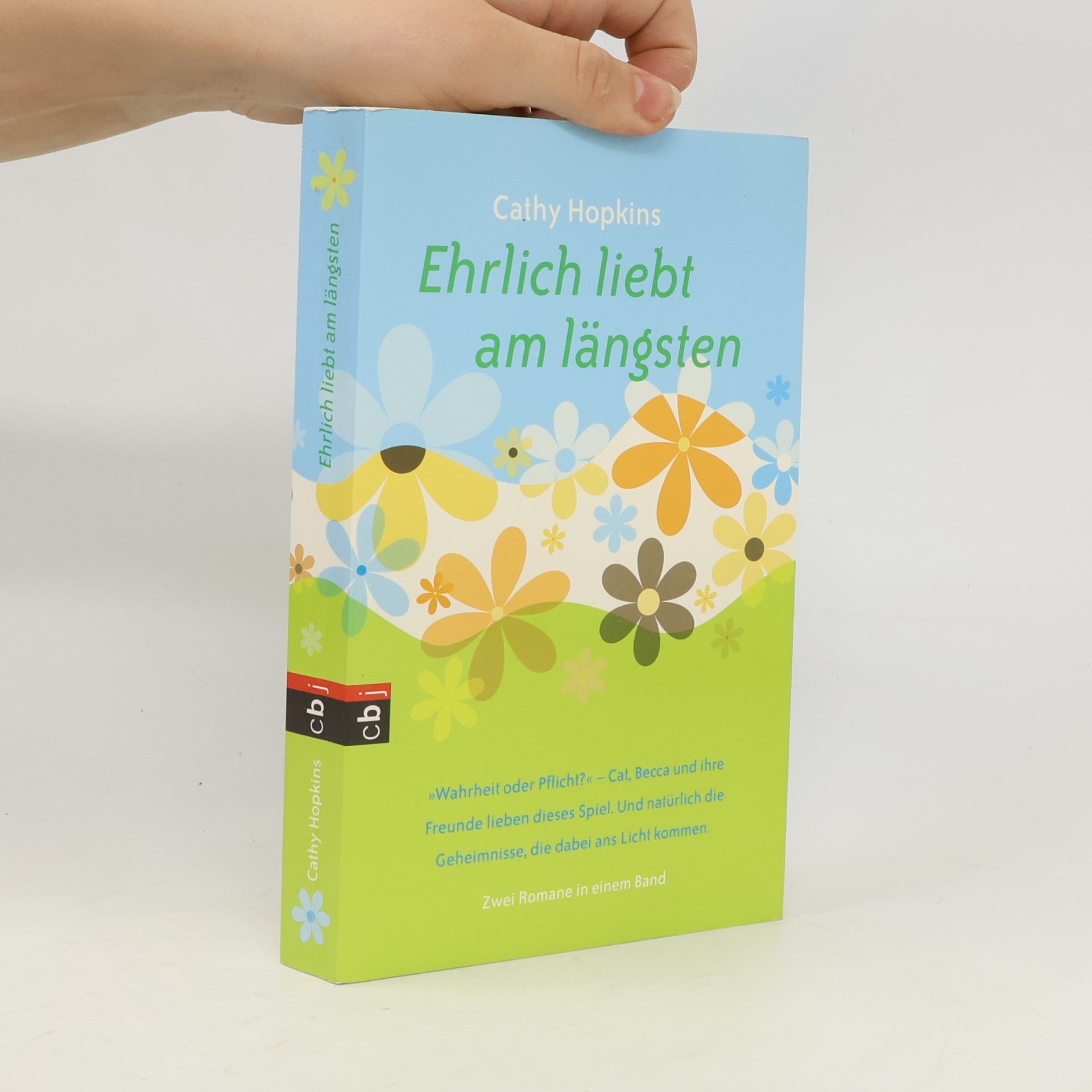 Cathy Hopkins Ehrlich liebt am längsten