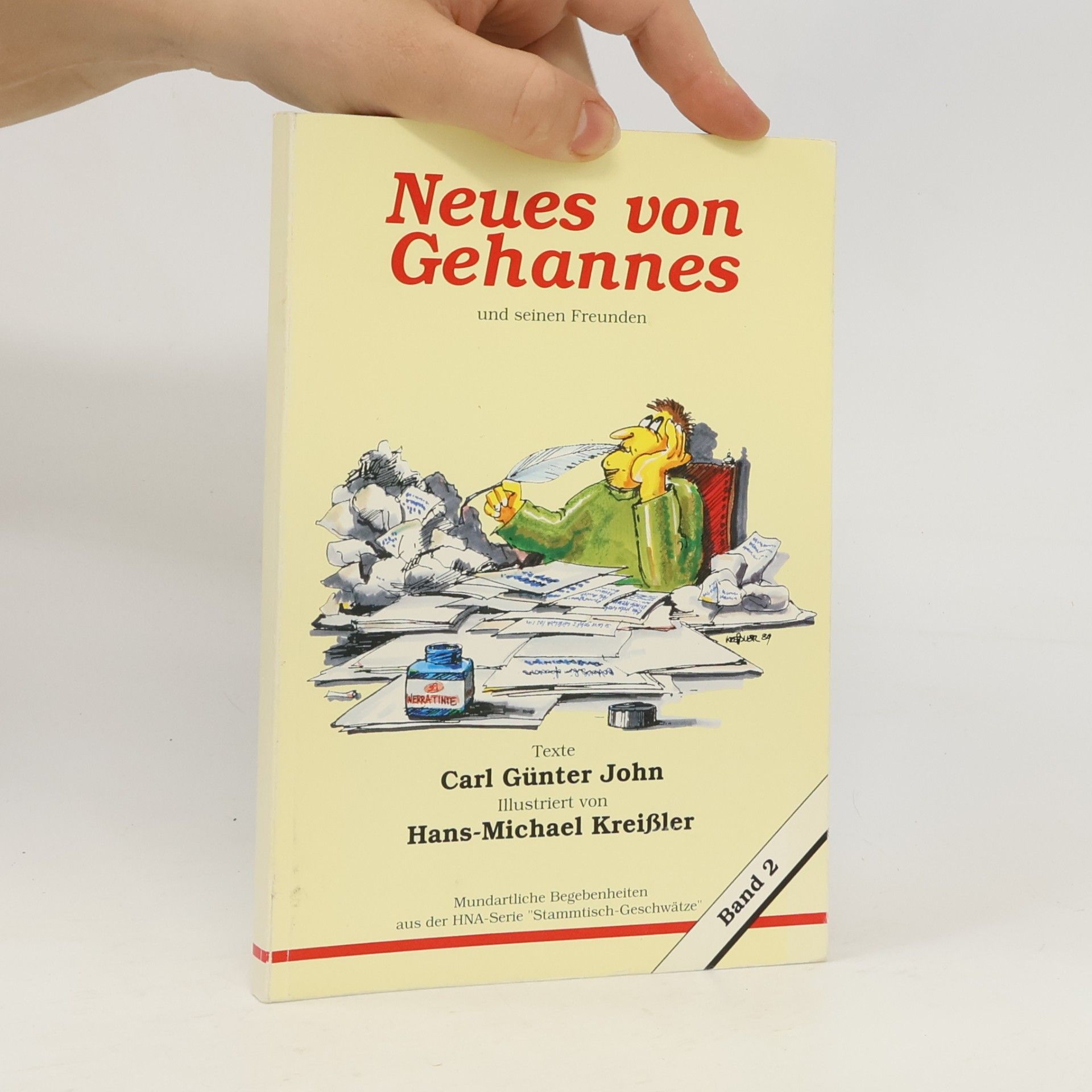 Neues von Gehannes und seinen Freunden. Band 2